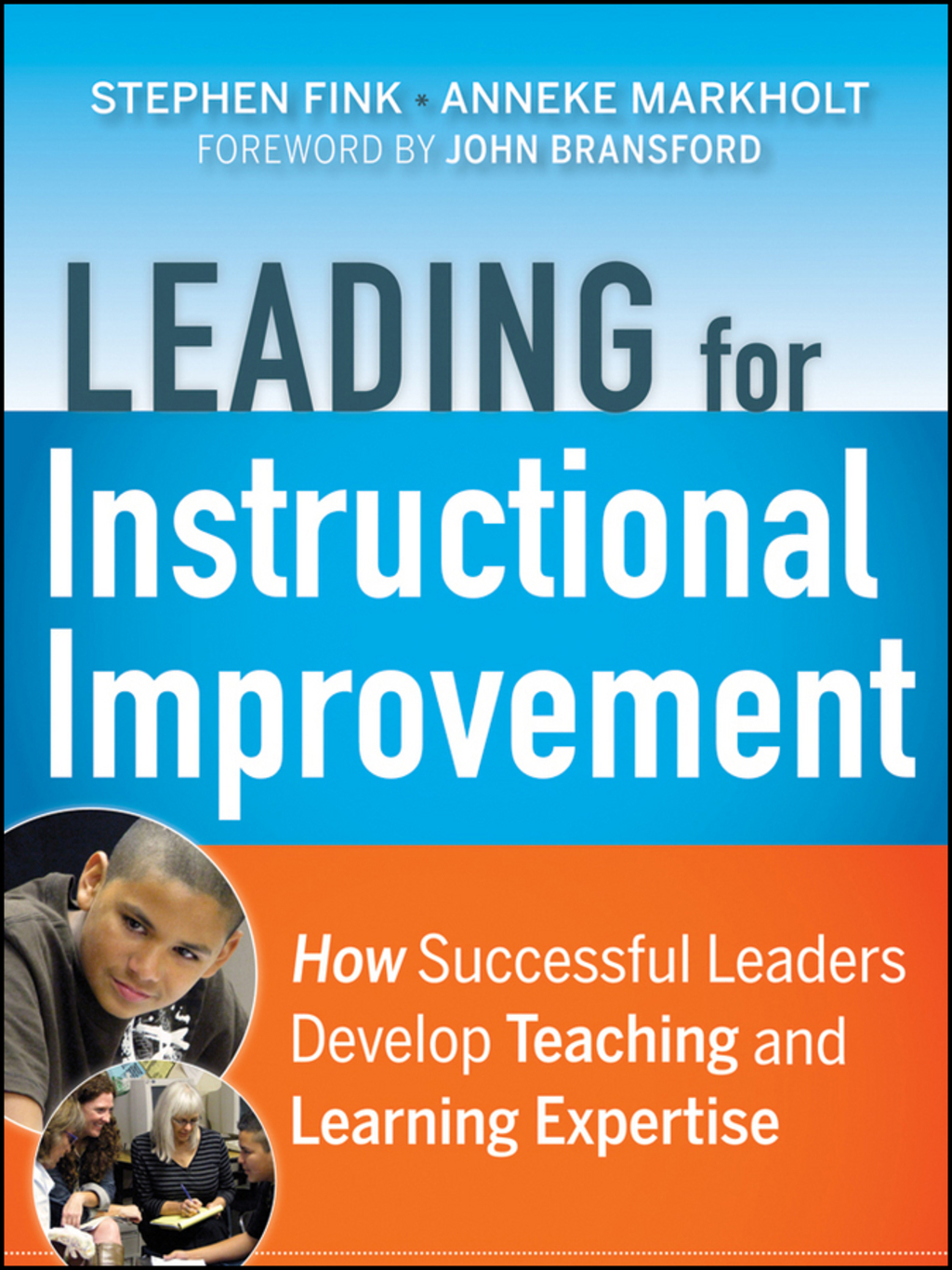 Leading for Instructional Improvement: How Successful Leaders Develop Teaching and Learning Expertise 1st Edition - (PDF/EPUB Version)