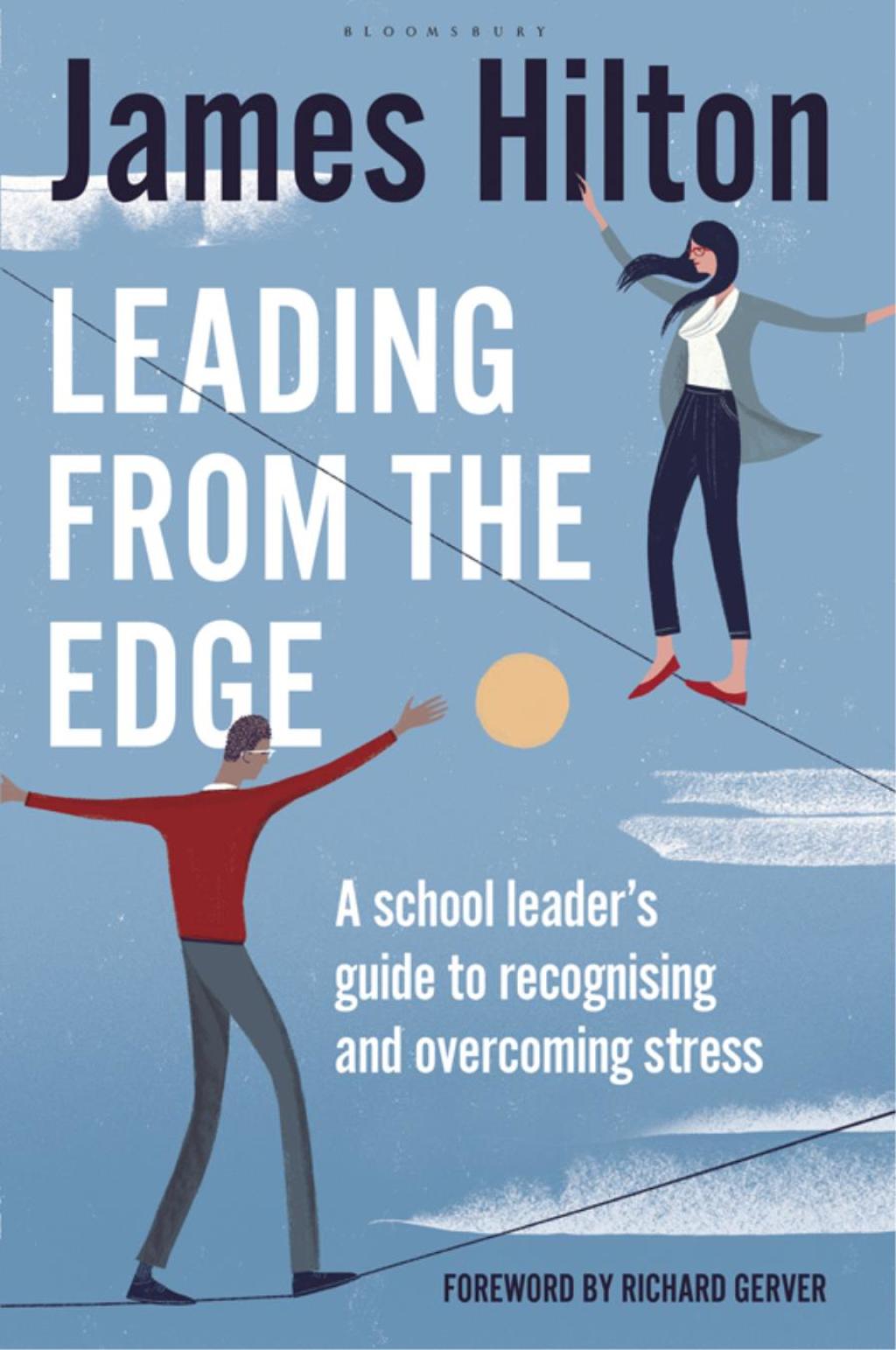 Leading from the Edge A School Leaderâ€™s Guide to Recognising and Overcoming Stress 1st Edition - (PDF/EPUB Version)