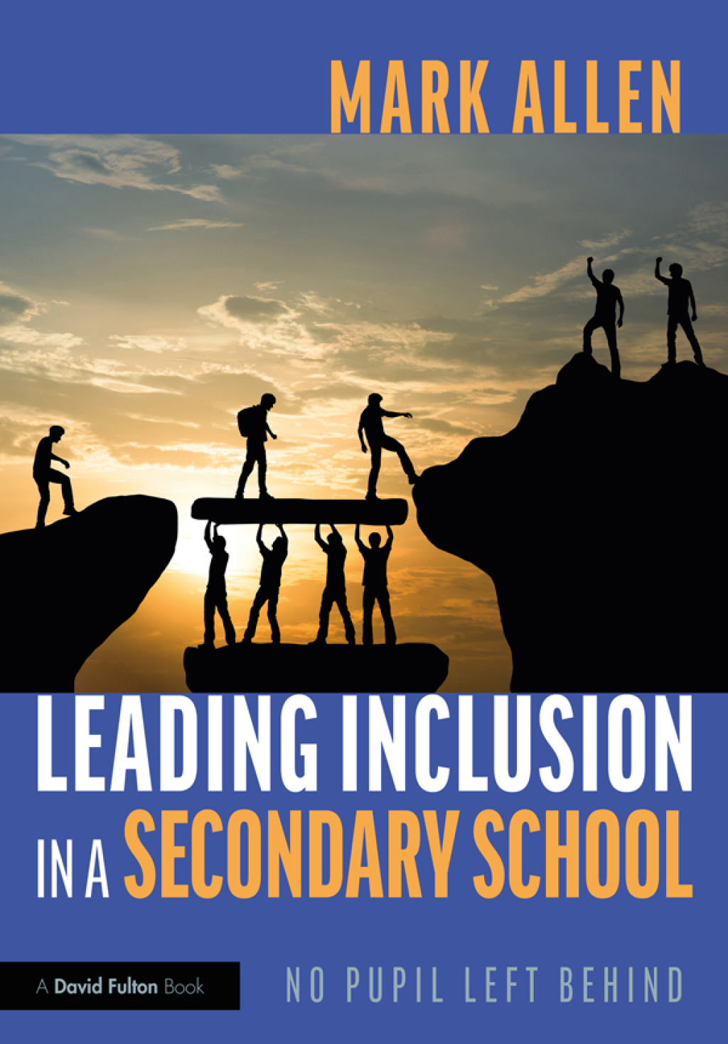 Leading Inclusion in a Secondary School No Pupil Left Behind 1st Edition - (PDF/EPUB Version)