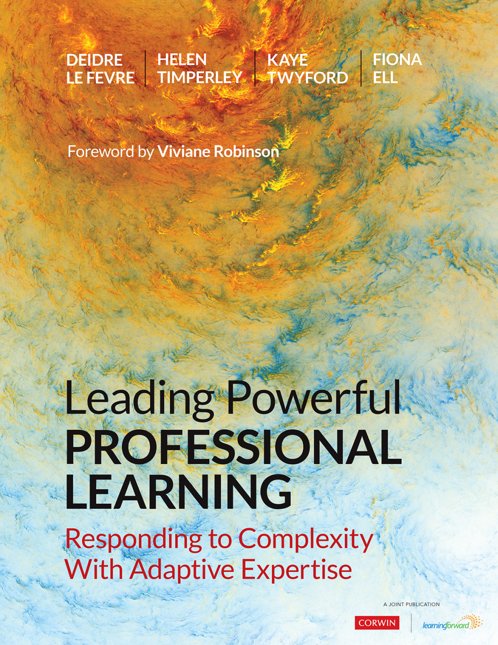 Leading Powerful Professional Learning Responding to Complexity With Adaptive Expertise 1st Edition - (PDF/EPUB Version)