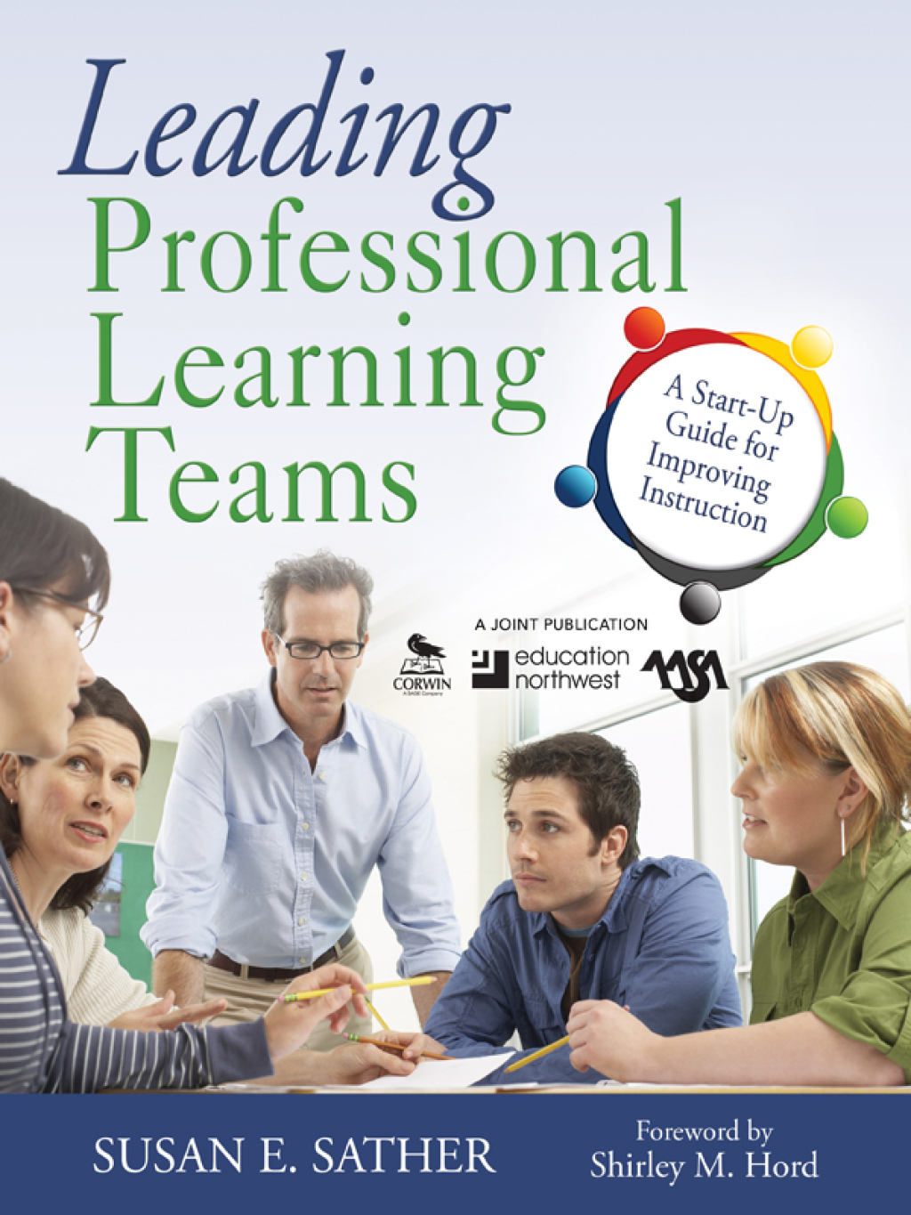 Leading Professional Learning Teams A Start-Up Guide for Improving Instruction 1st Edition - (PDF/EPUB Version)