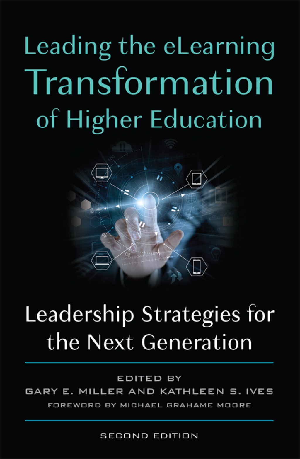 Leading the eLearning Transformation of Higher Education Leadership ...