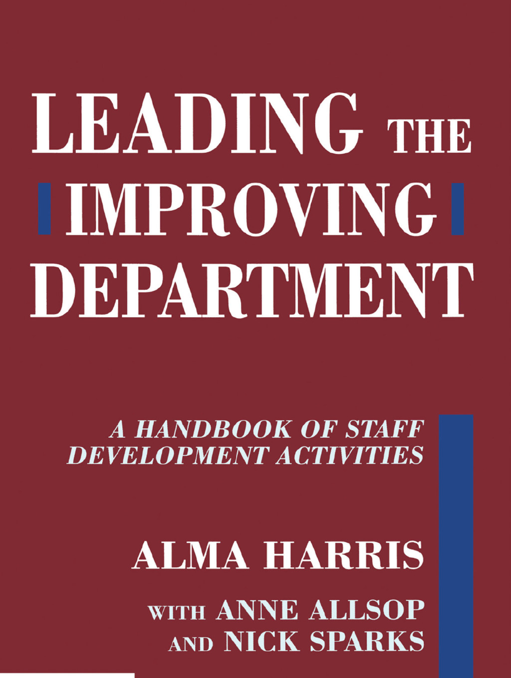 Leading the Improving Department A Handbook of Staff Activities 1st Edition - (PDF/EPUB Version)