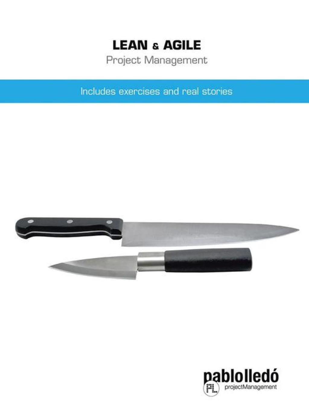 Lean & Agile Project Management Includes Exercises and Real Stories - (PDF/EPUB Version)