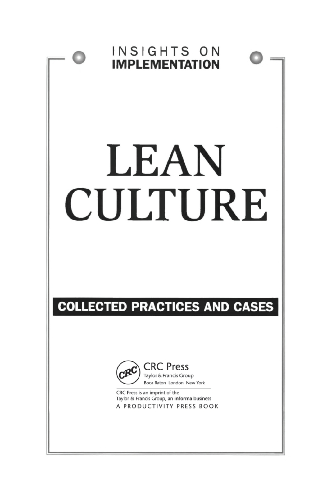 Lean Culture Collected Practices and Cases 1st Edition - (PDF/EPUB Version)