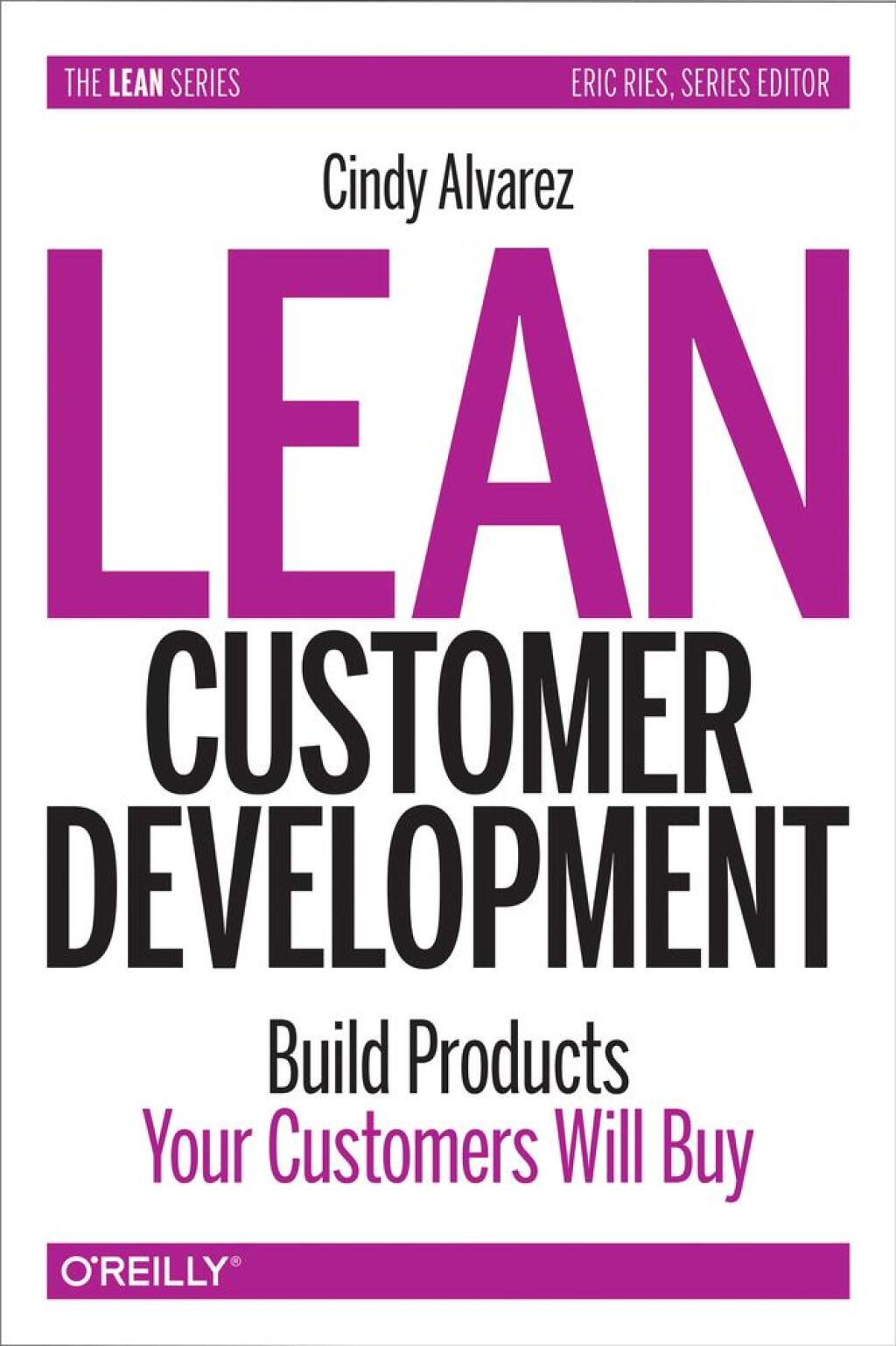 Lean Customer Development Building Products Your Customers Will Buy 1st Edition - (PDF/EPUB Version)