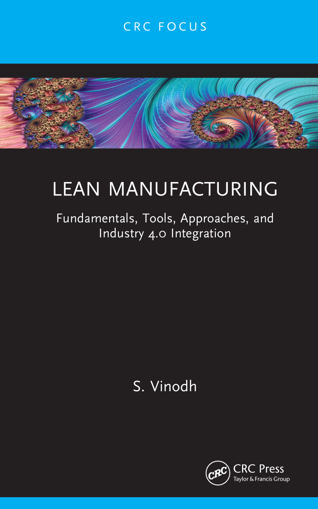 Lean Manufacturing Fundamentals, Tools, Approaches, and Industry 4.0 Integration 1st Edition - (PDF/EPUB Version)