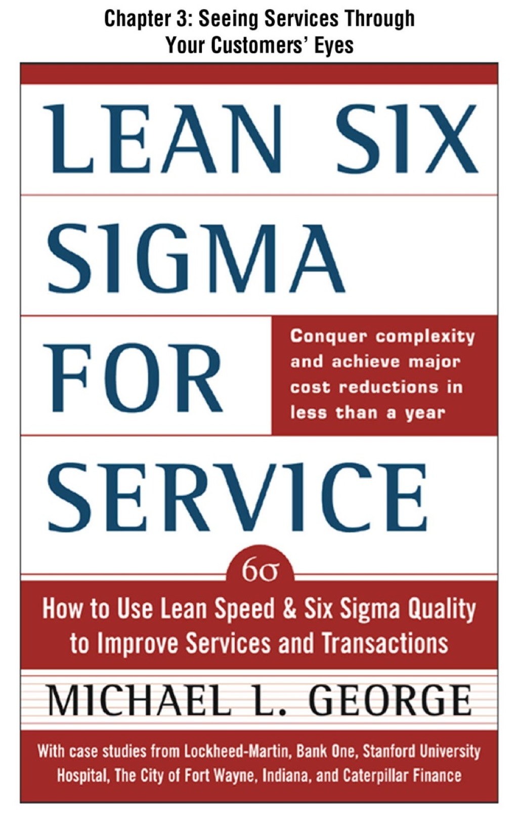 Lean Six Sigma for Services: Seeing Services Through Your Customer's Eyes - (PDF/EPUB Version)