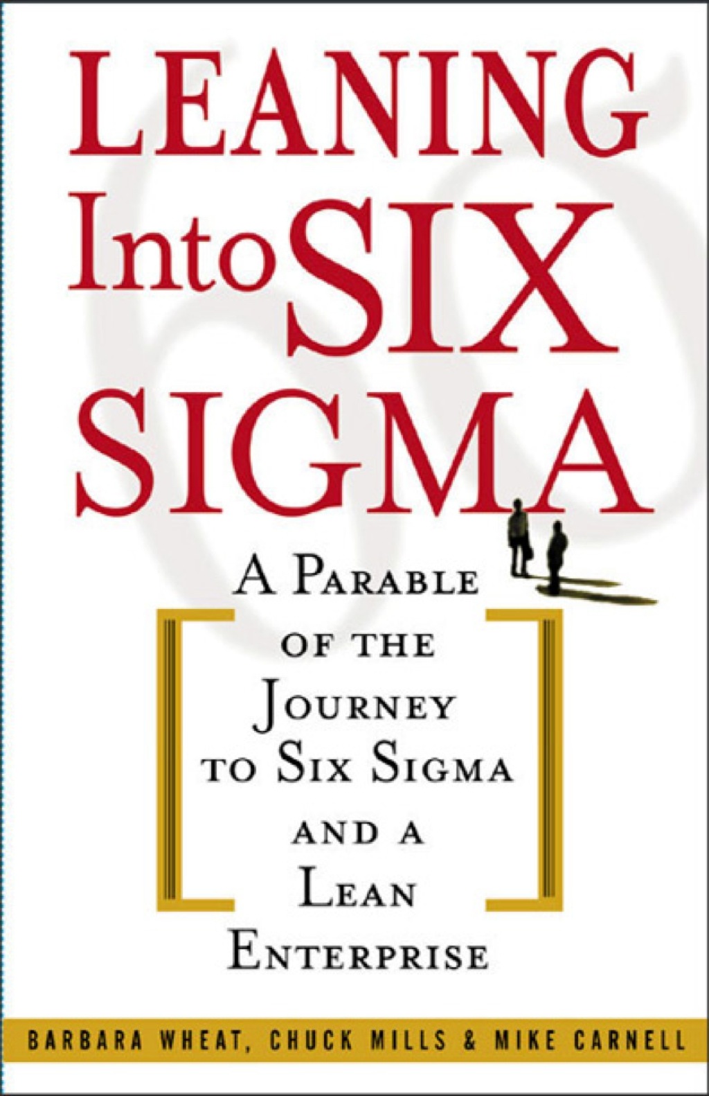 Leaning Into Six Sigma 1st Edition - (PDF/EPUB Version)
