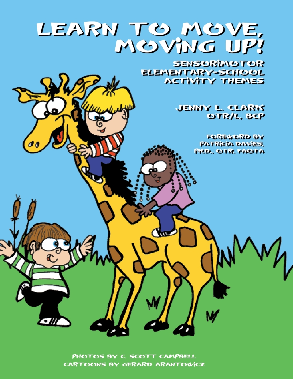 Learn to Move, Moving Up! Sensorimotor Elementary-School Activity Themes - (PDF/EPUB Version)