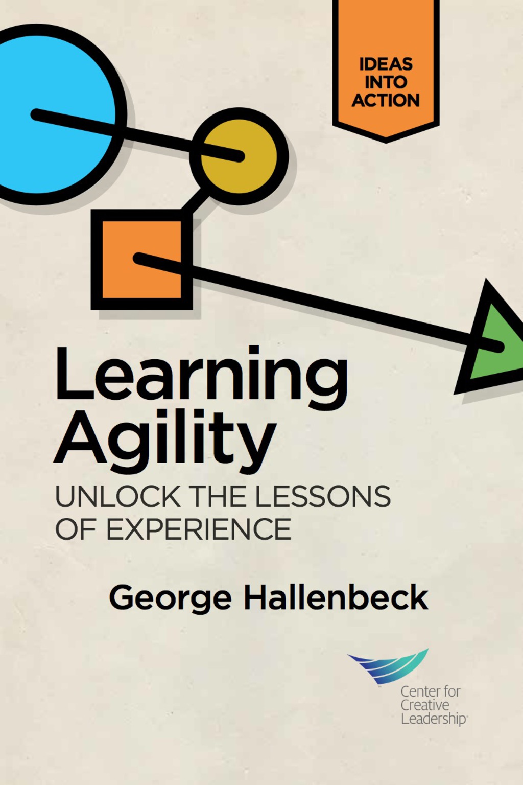 Learning Agility: Unlock the Lessons of Experience 1st Edition - (PDF/EPUB Version)