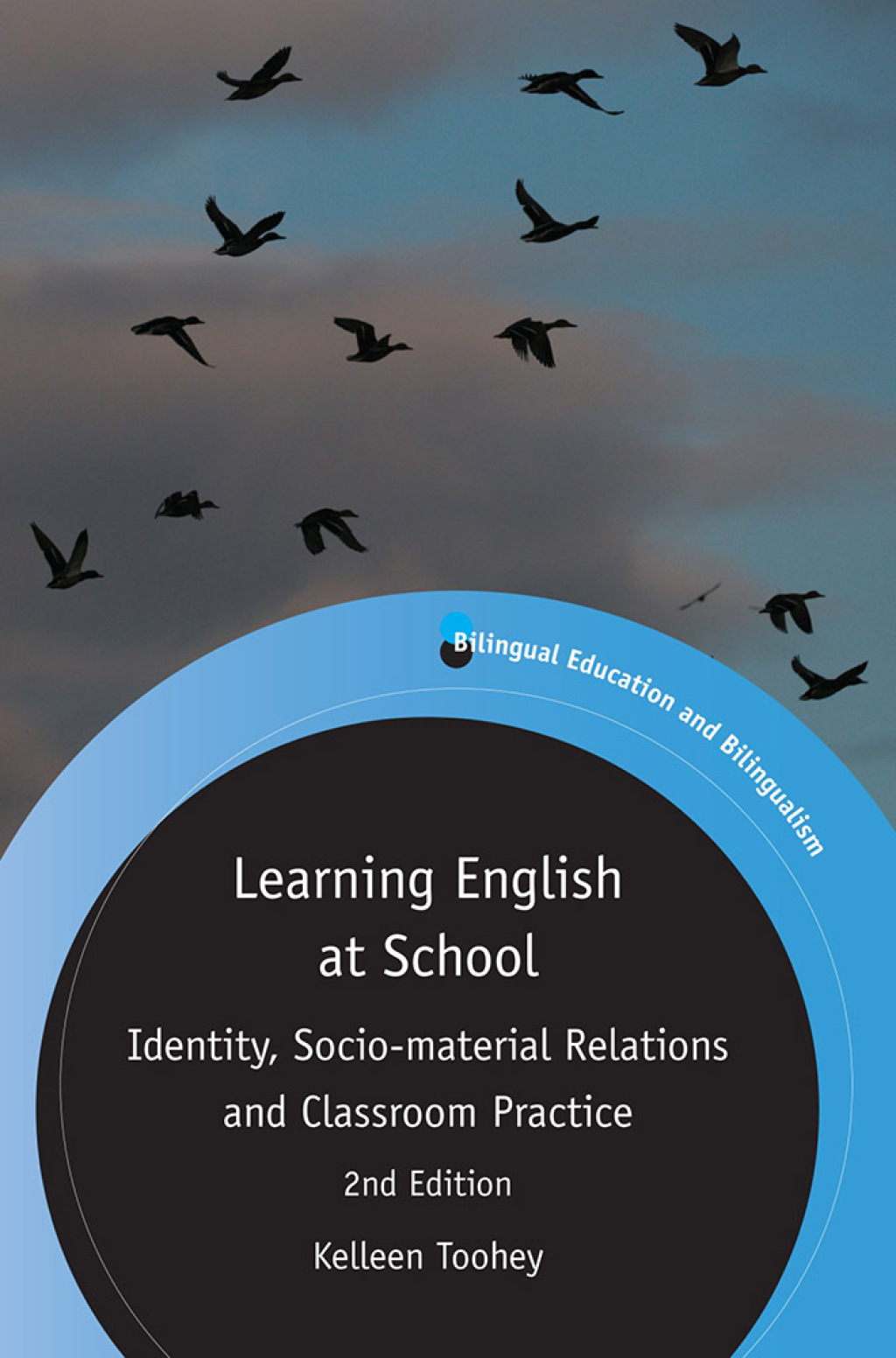 Learning English at School Identity, Socio-material Relations and Classroom Practice 2nd Edition - (PDF/EPUB Version)