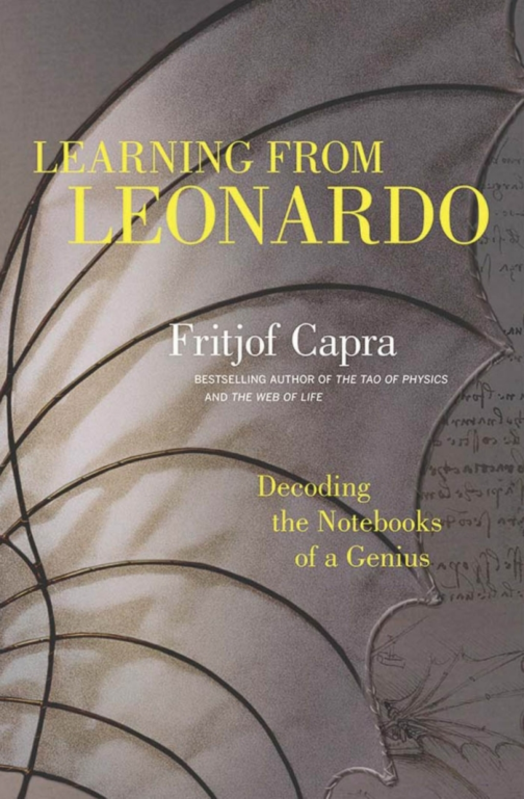 Learning from Leonardo: Decoding the Notebooks of a Genius 1st Edition - (PDF/EPUB Version)