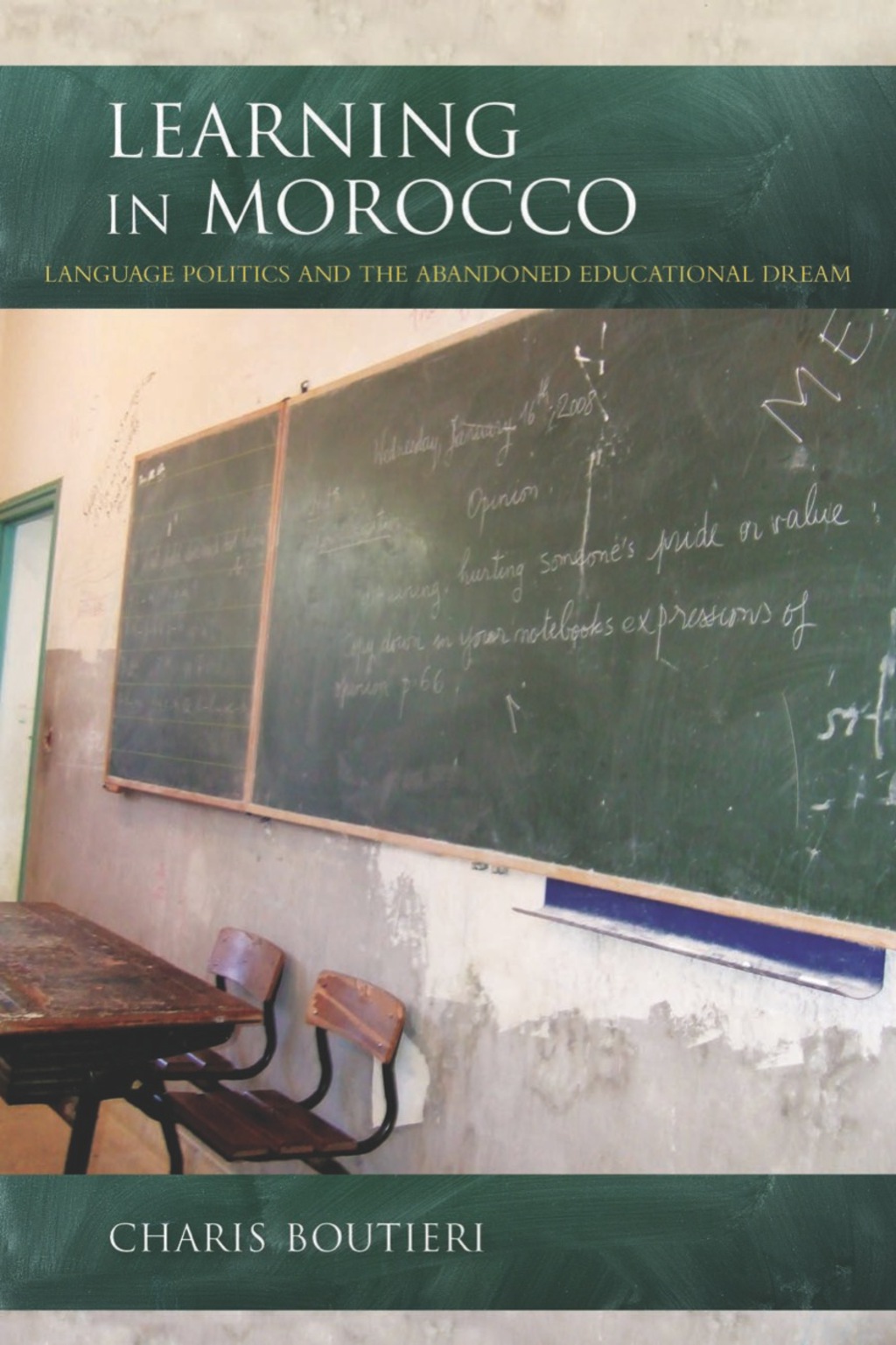 Learning in Morocco Language Politics and the Abandoned Educational Dream - (PDF/EPUB Version)