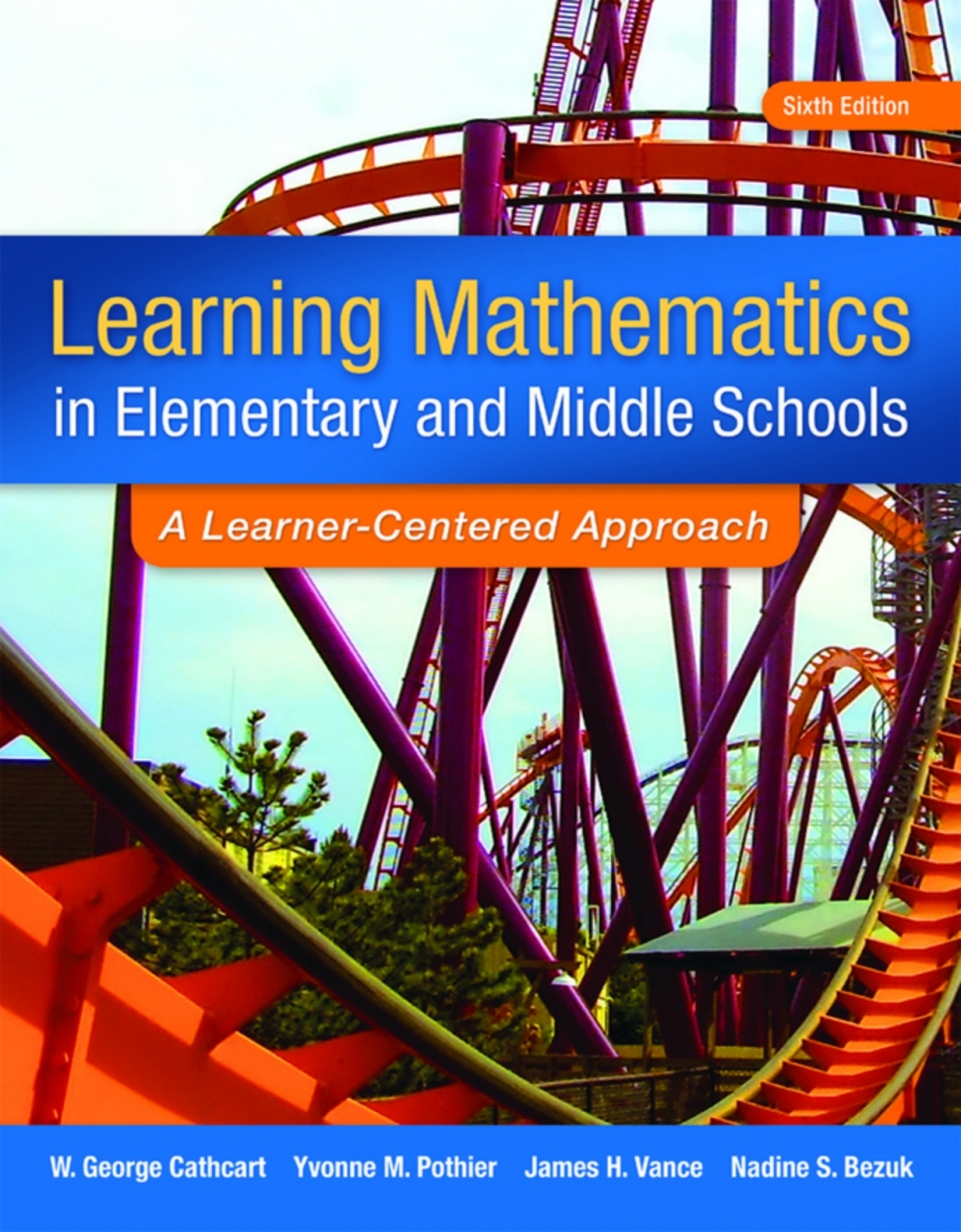 Learning Mathematics in Elementary and Middle School: A Learner-Centered Approach (Pearson+) 6th Edition â€“ PDF/EPUB Version Downloadable