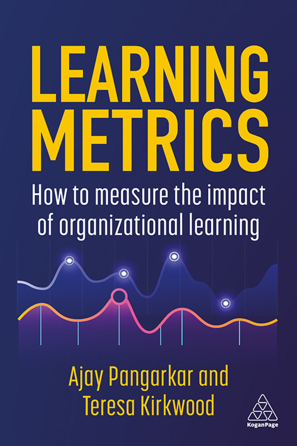 Learning Metrics How to Measure the Impact of Organizational Learning 1st Edition - (PDF/EPUB Version)