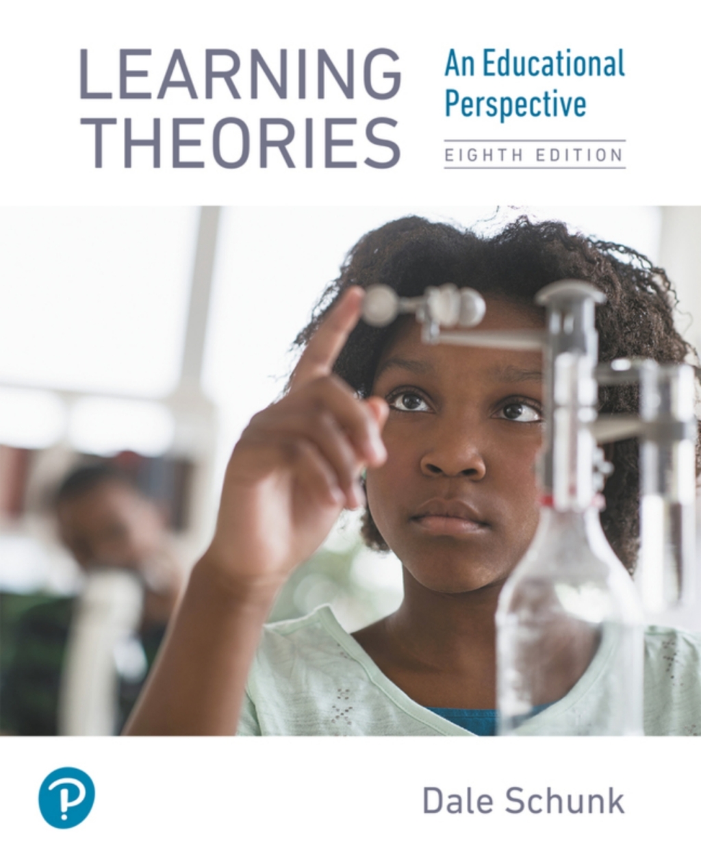 Learning Theories: An Educational Perspective (Pearson+) 8th Edition â€“ PDF/EPUB Version Downloadable
