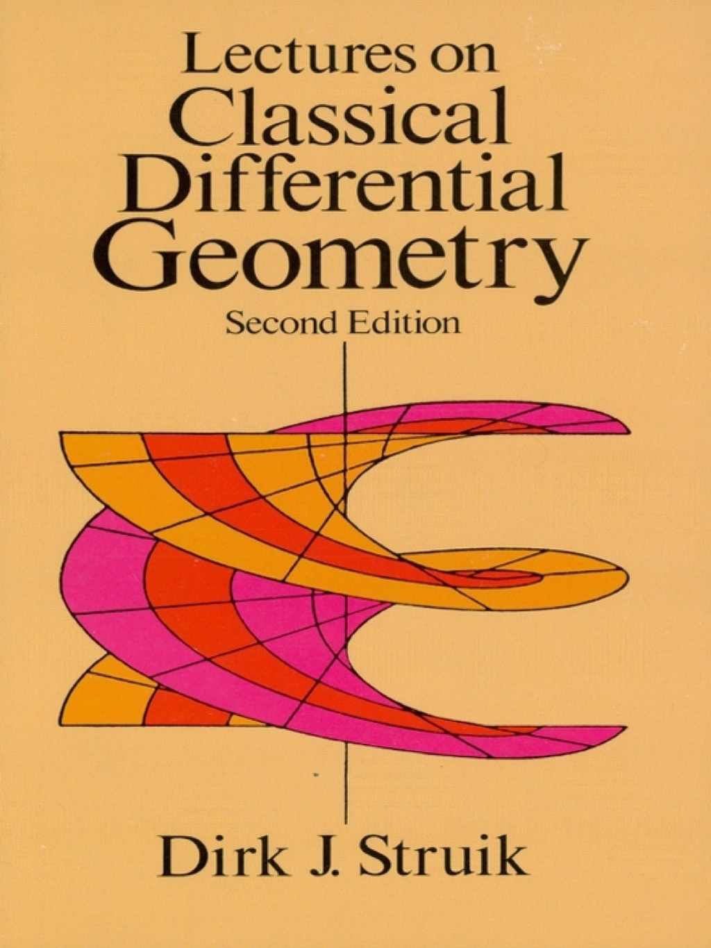 Lectures on Classical Differential Geometry Second Edition - (PDF/EPUB Version)