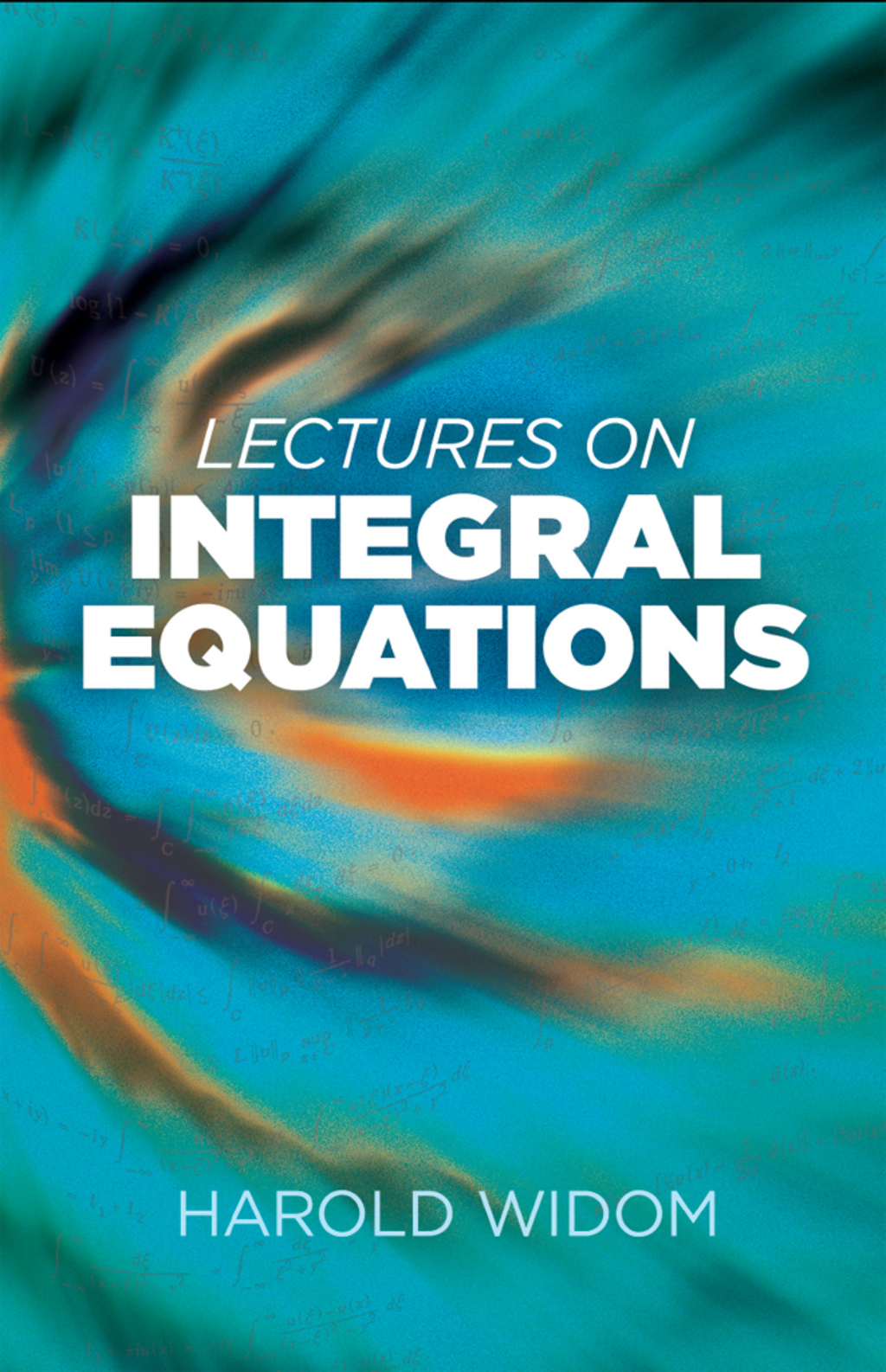Lectures on Integral Equations - (PDF/EPUB Version)