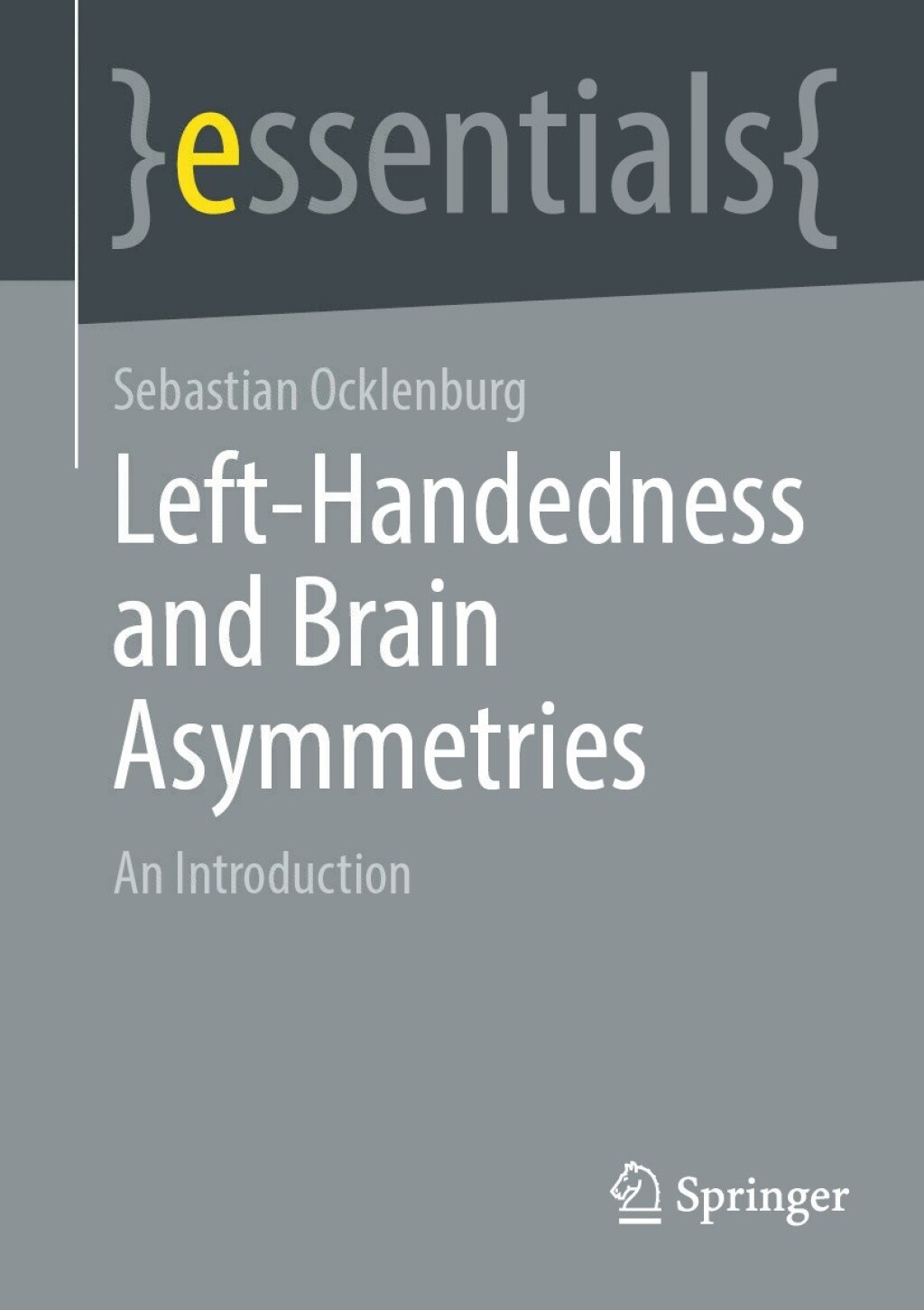 Left-Handedness and Brain Asymmetries An Introduction - (PDF/EPUB Version)