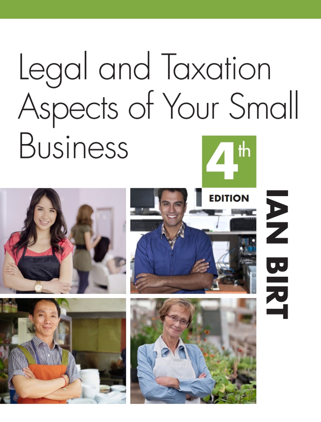 Legal and Taxation Aspects of Your Small Business 4th Edition - (PDF/EPUB Version)