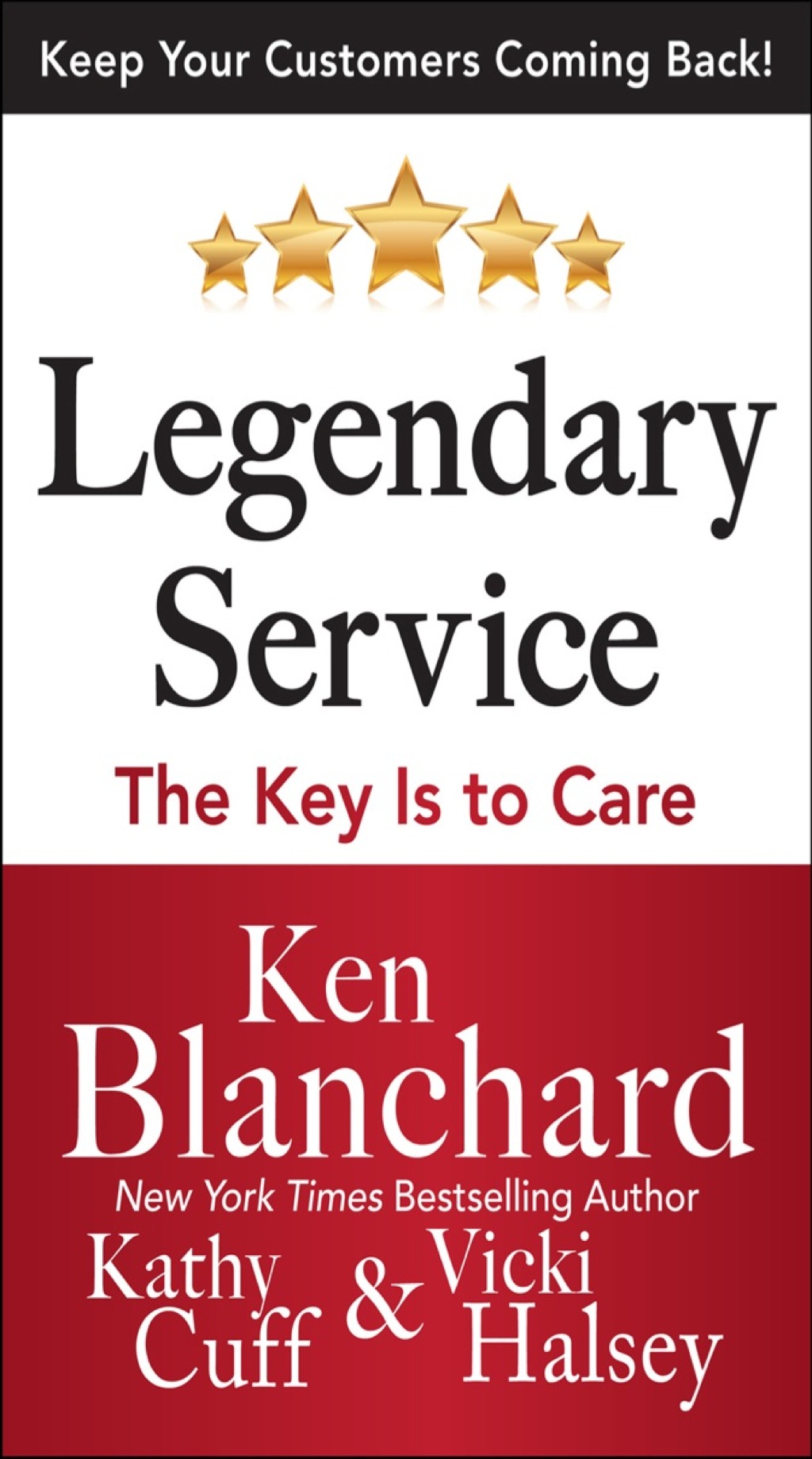 Legendary Service: The Key is to Care 1st Edition - (PDF/EPUB Version)