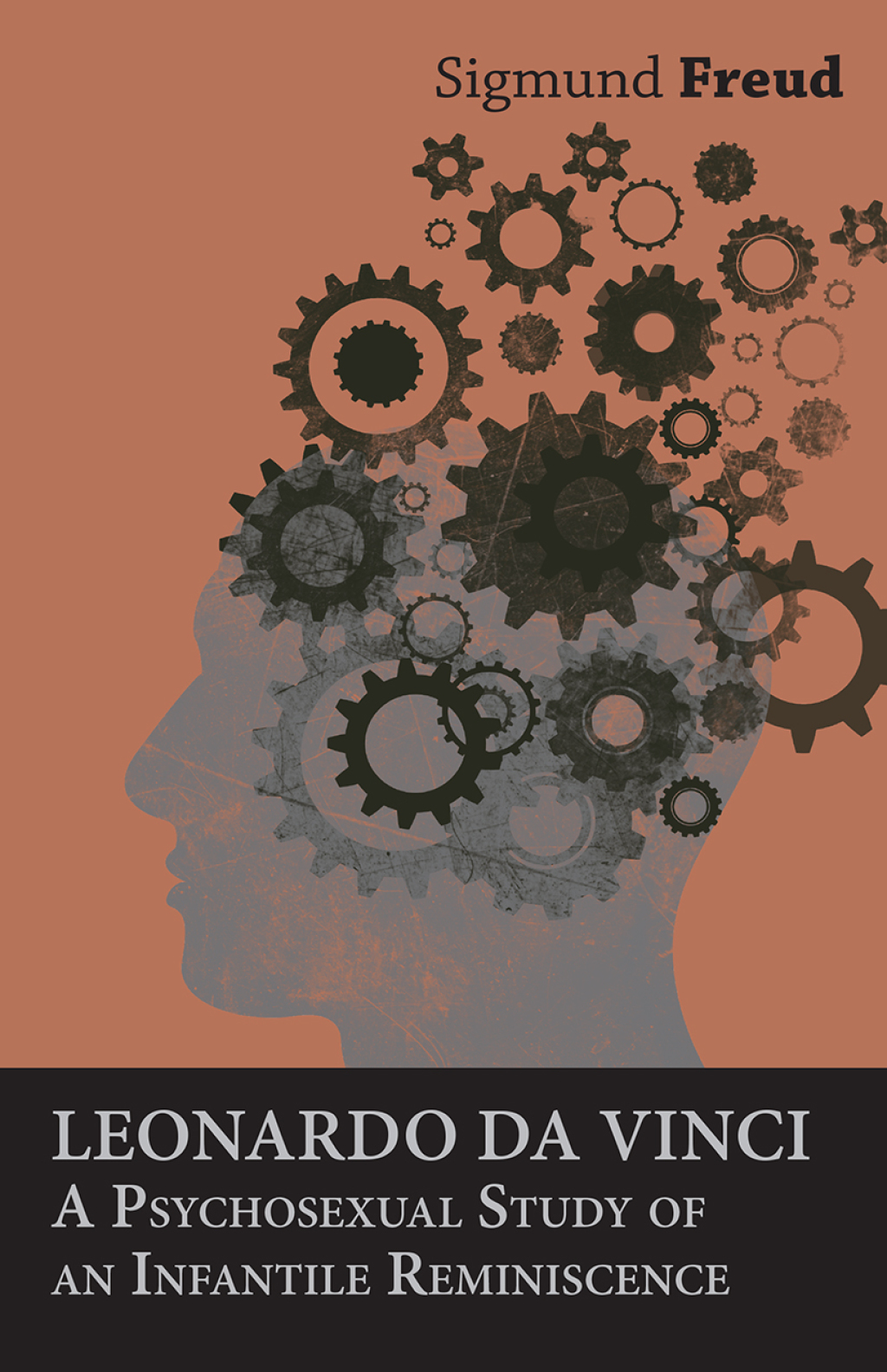 Leonardo da Vinci - A Psychosexual Study of an Infantile Reminiscence - (PDF/EPUB Version)