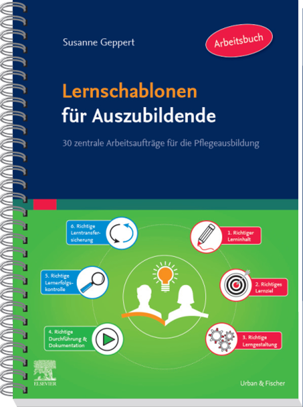 Lernschablonen fÃ¼r Auszubildende 30 zentrale ArbeitsauftrÃ¤ge fÃ¼r die Pflegeausbildung 1st Edition - (PDF/EPUB Version)