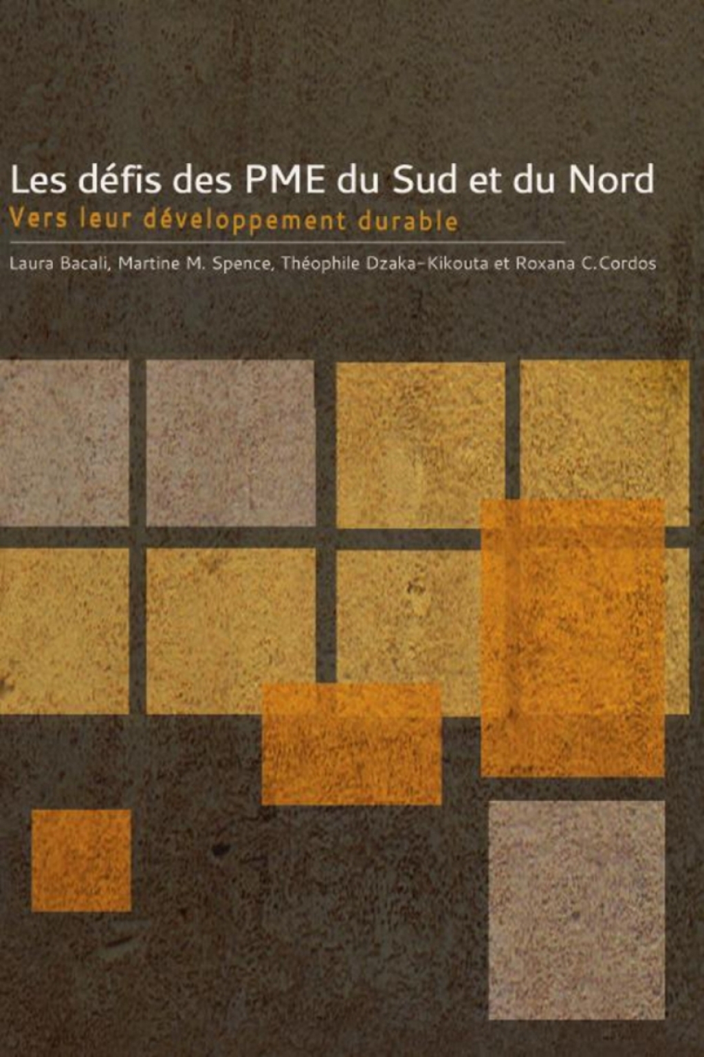 Les DÃ©fis des PME du Sud et du Nord Vers leur dÃ©veloppement durable - (PDF/EPUB Version)