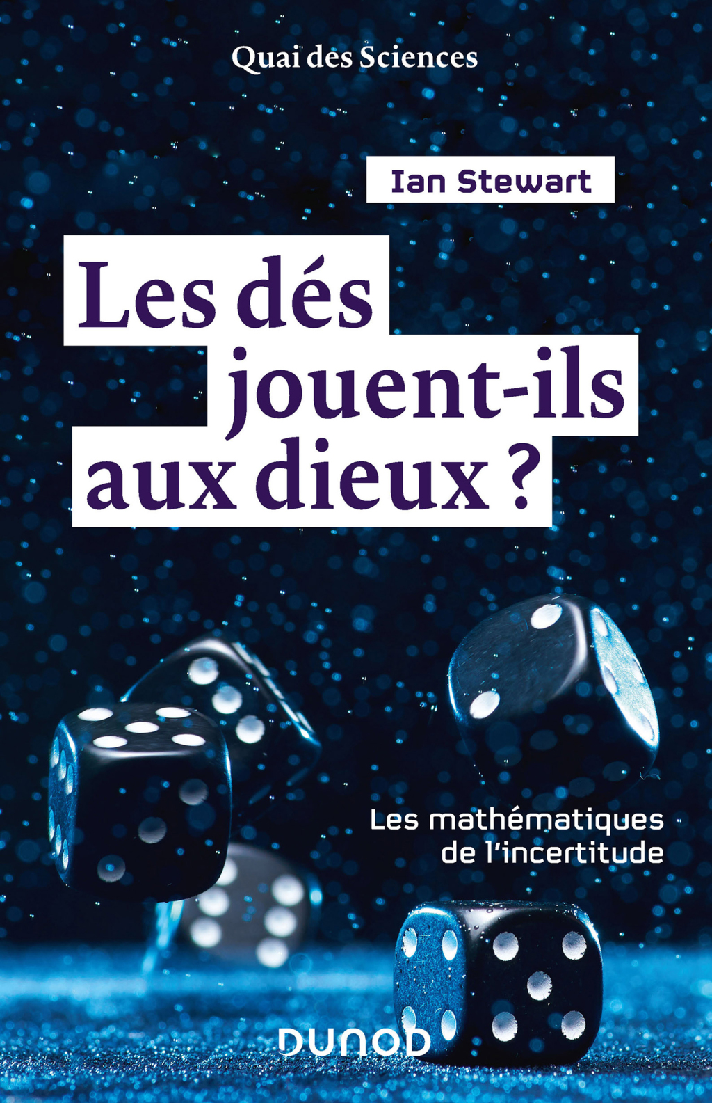 Les dÃ©s jouent-ils aux dieux ? Les mathÃ©matiques de l'incertitude - (PDF/EPUB Version)