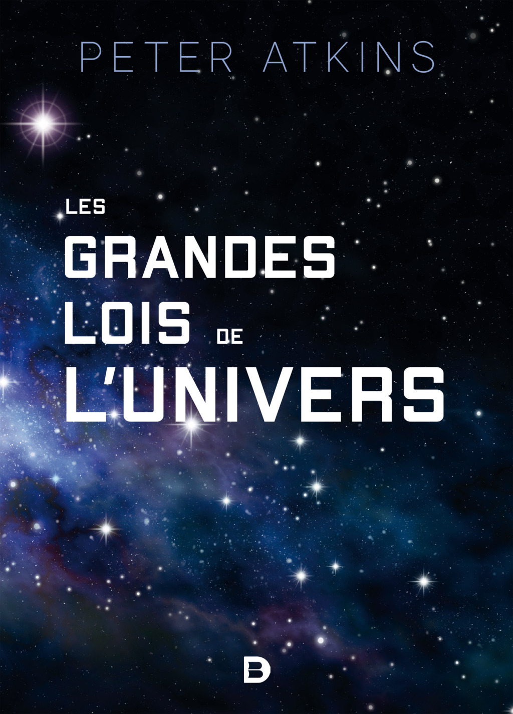 Les grandes lois de l'univers 1st Edition - (PDF/EPUB Version)