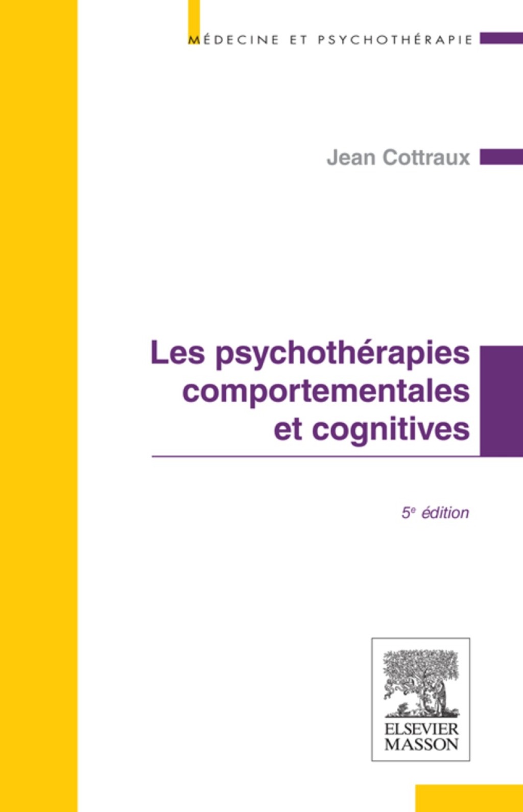 Les psychothÃ©rapies comportementales et cognitives 5th Edition - (PDF/EPUB Version)