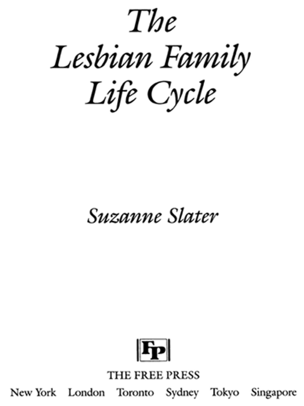 Lesbian Family Life Cycle - (PDF/EPUB Version)