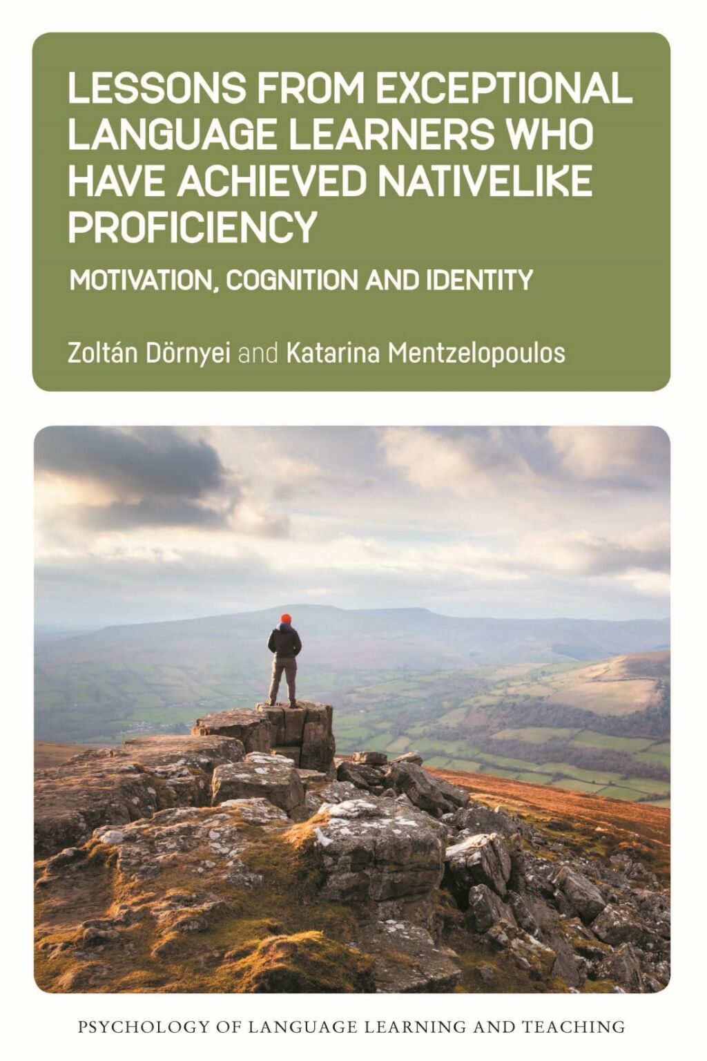 Lessons from Exceptional Language Learners Who Have Achieved Nativelike Proficiency Motivation, Cognition and Identity - (PDF/EPUB Version)