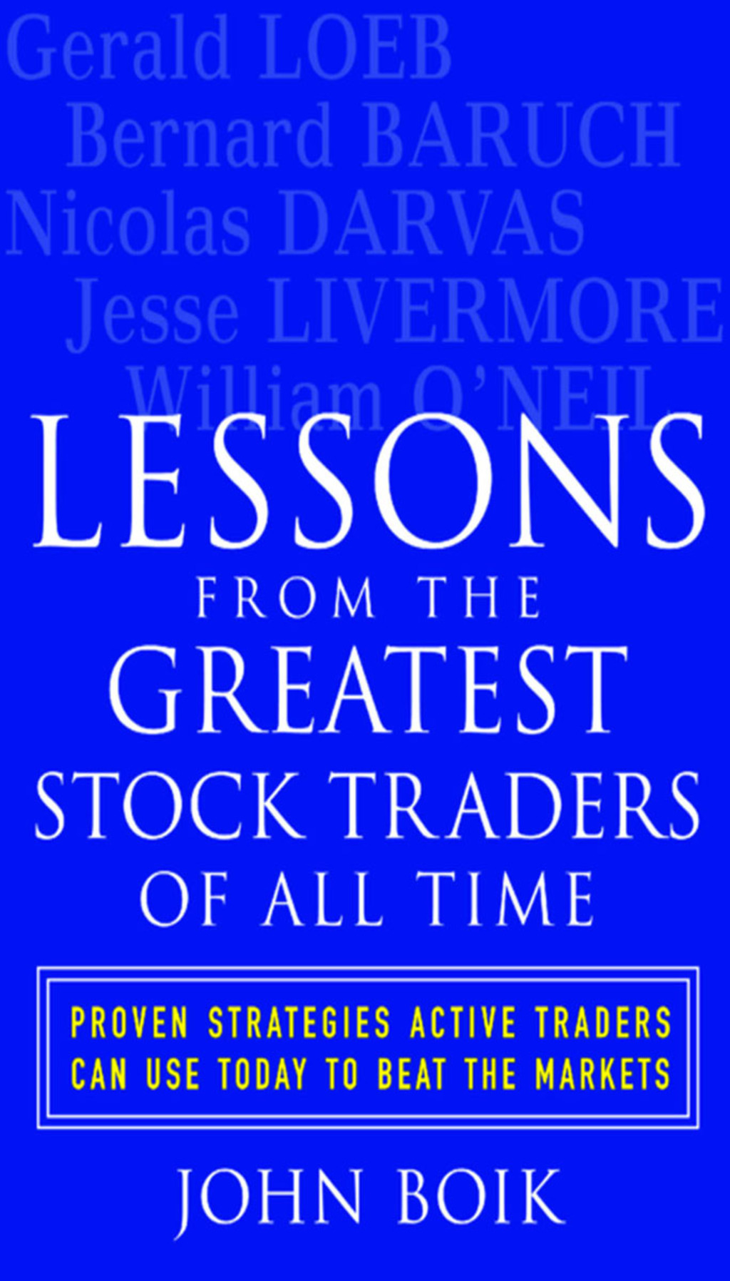 Lessons from the Greatest Stock Traders of All Time 1st Edition - (PDF/EPUB Version)