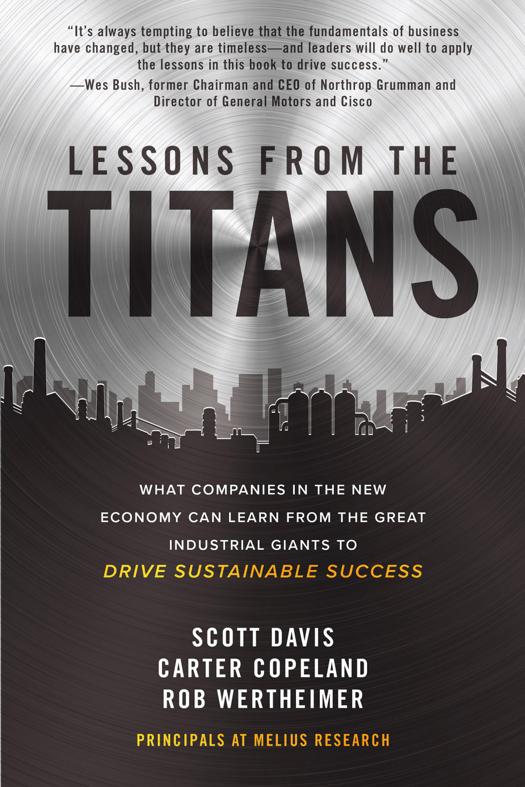 Lessons from the Titans: What Companies in the New Economy Can Learn from the Great Industrial Giants to Drive Sustainable Success 1st Edition - (PDF/EPUB Version)