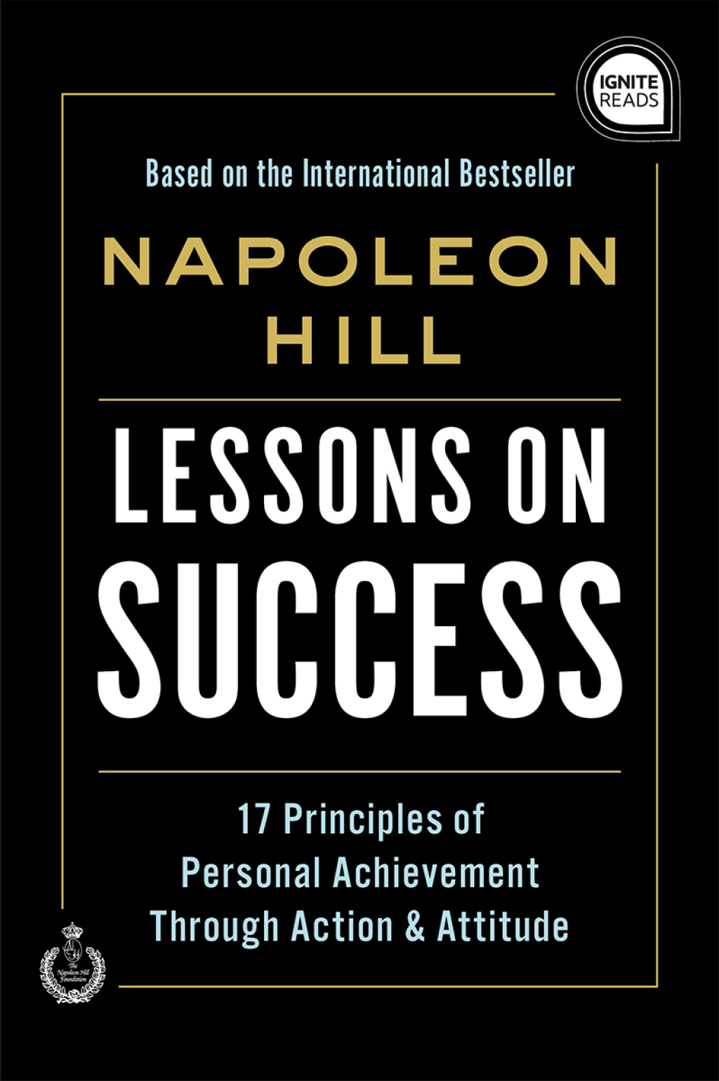 Lessons on Success 17 Principles of Personal Achievement - Through Action & Attitude - (PDF/EPUB Version)