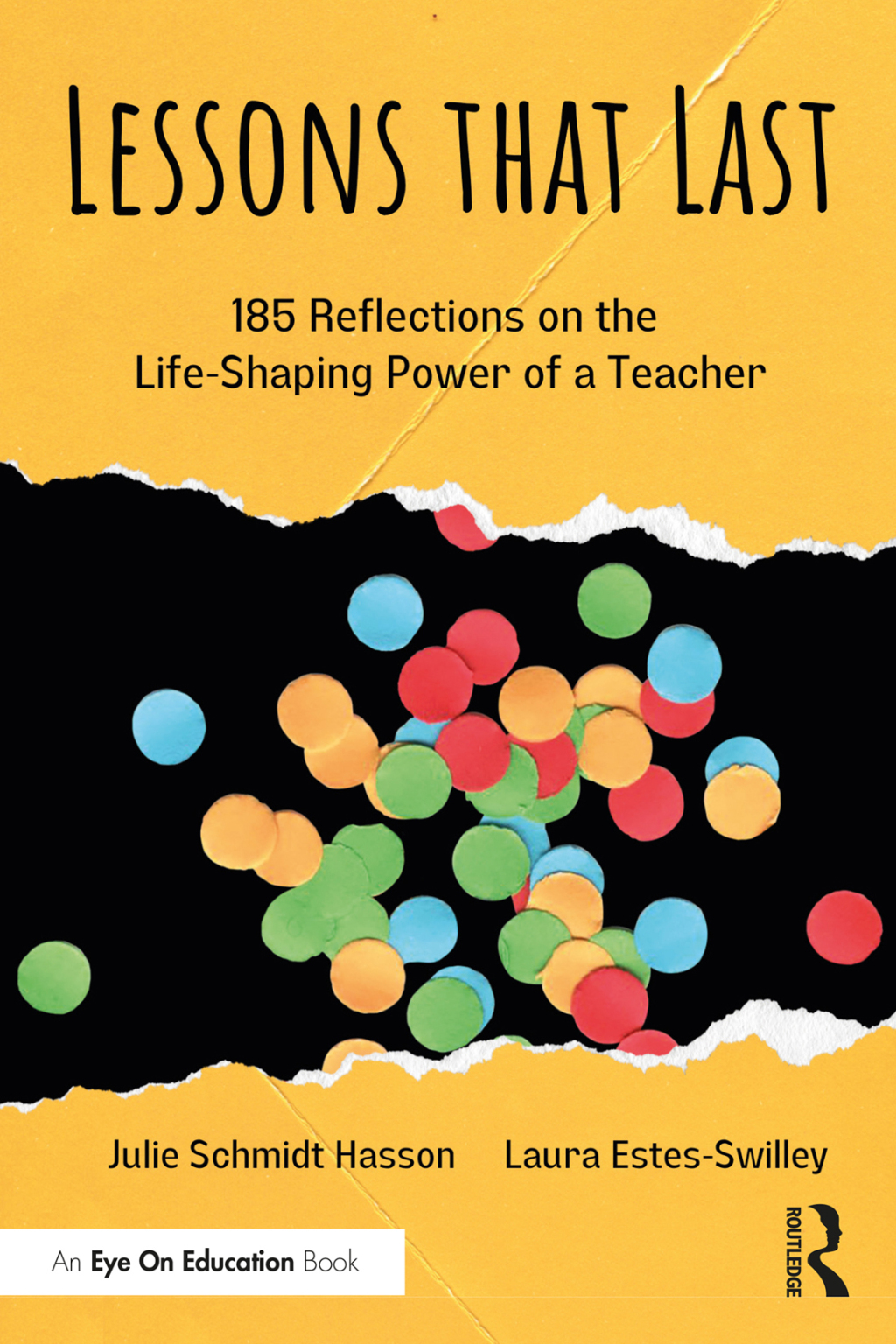 Lessons that Last 185 Reflections on the Life-Shaping Power of a Teacher 1st Edition - (PDF/EPUB Version)