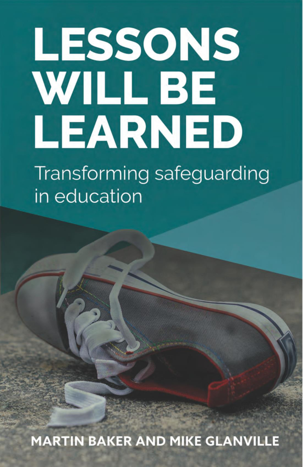 Lessons Will Be Learned Transforming safeguarding in education - (PDF/EPUB Version)