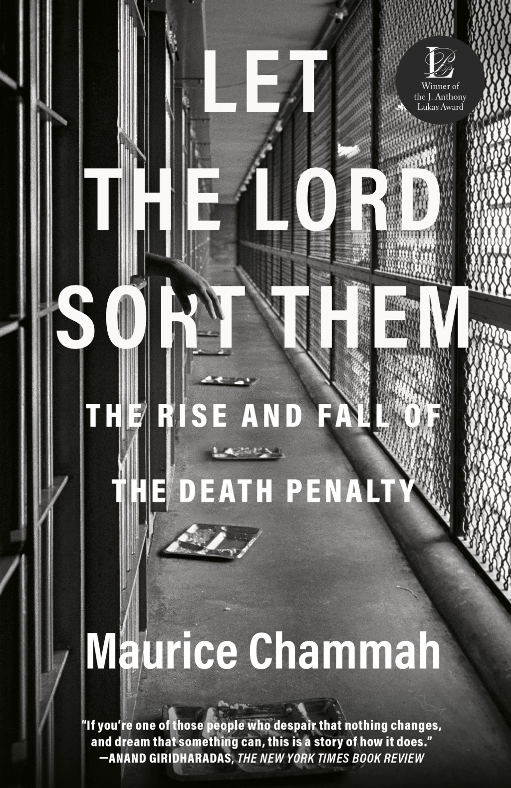 Let the Lord Sort Them The Rise and Fall of the Death Penalty - (PDF/EPUB Version)