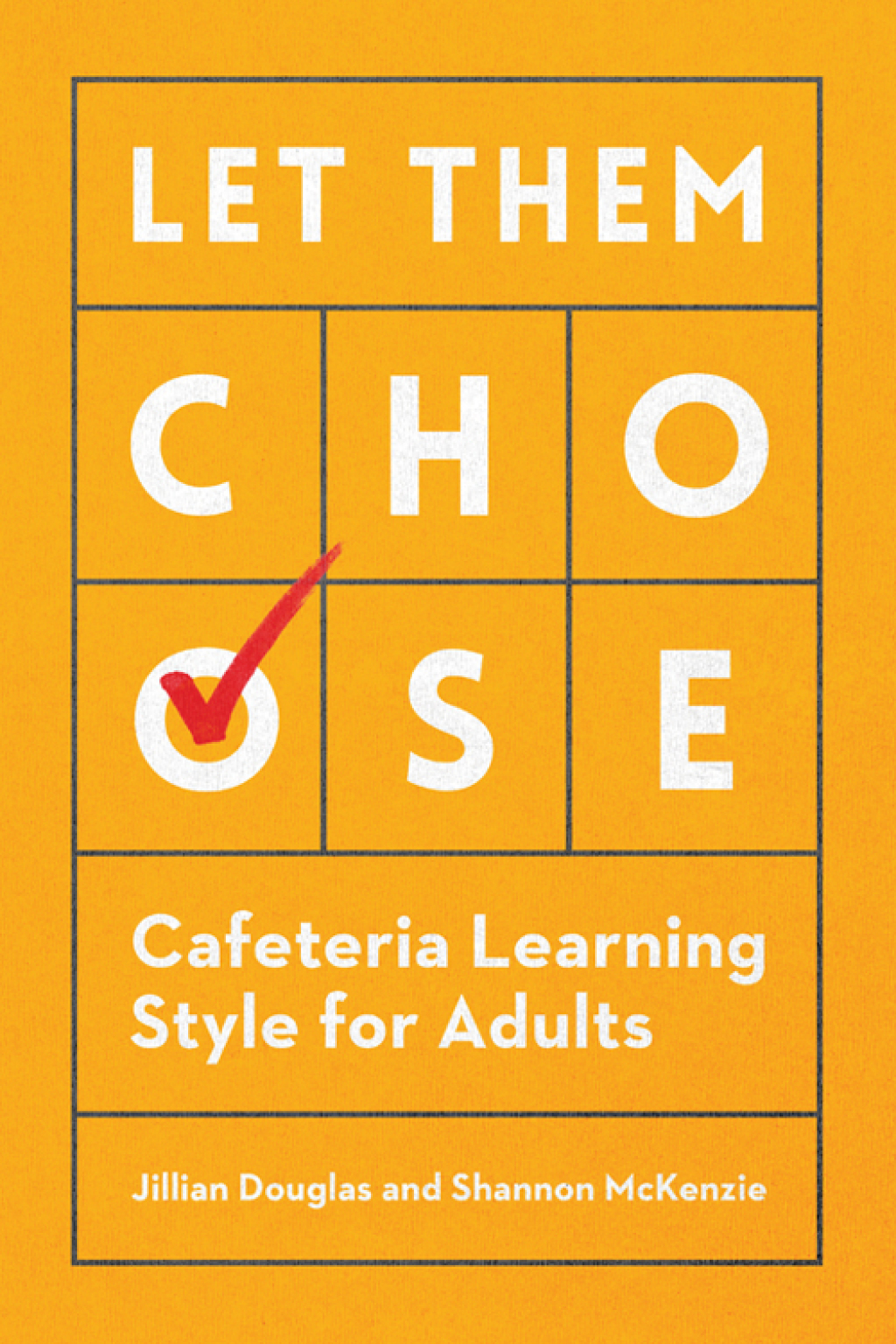Let Them Choose Cafeteria Learning Style for Adults - (PDF/EPUB Version)