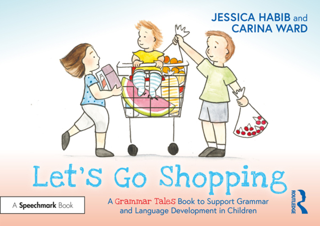 Let's Go Shopping: A Grammar Tales Book to Support Grammar and Language Development in Children 1st Edition - (PDF/EPUB Version)