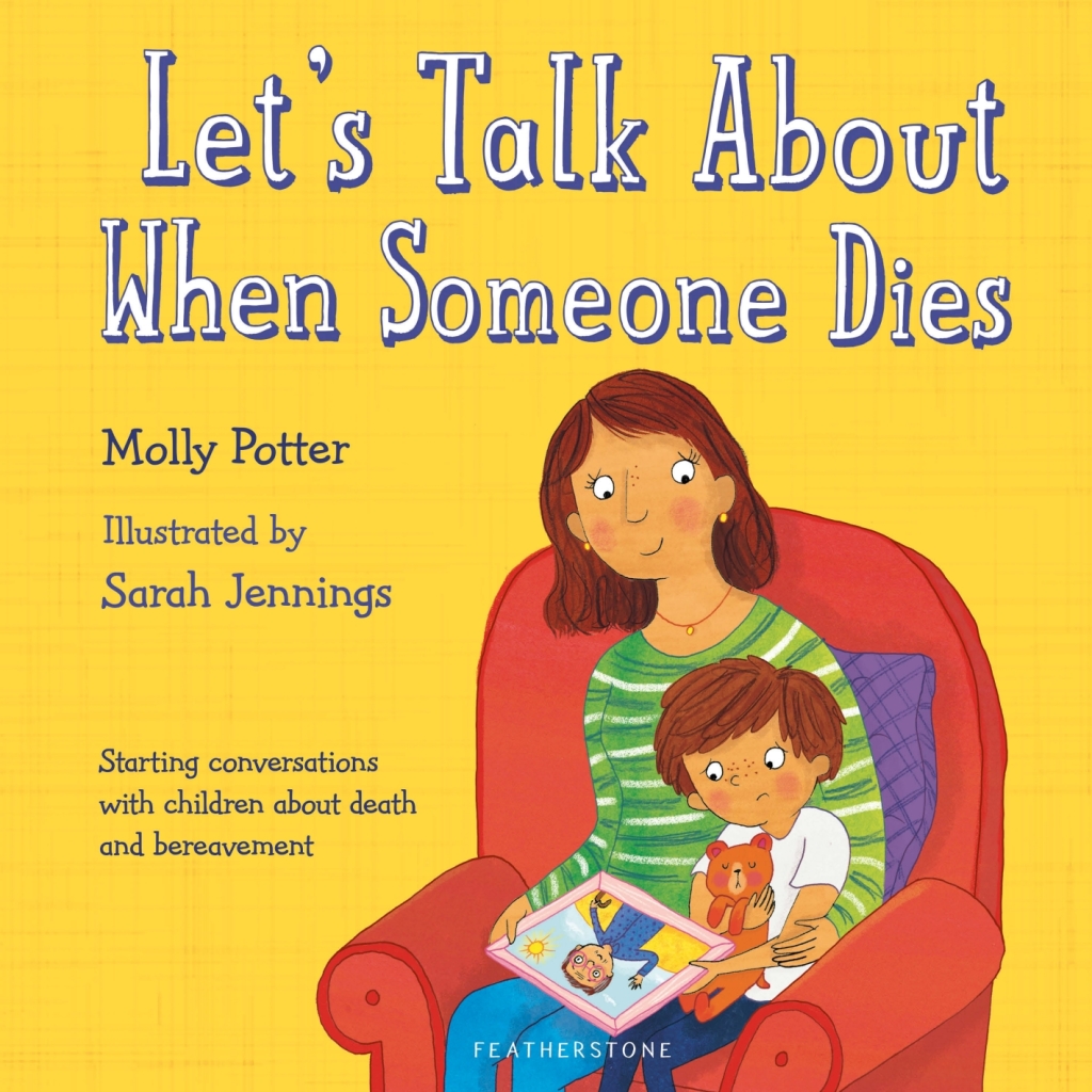 Let's Talk About When Someone Dies A Letâ€™s Talk picture book to start conversations with children about death and bereavement 1st Edition - (PDF/EPUB Version)