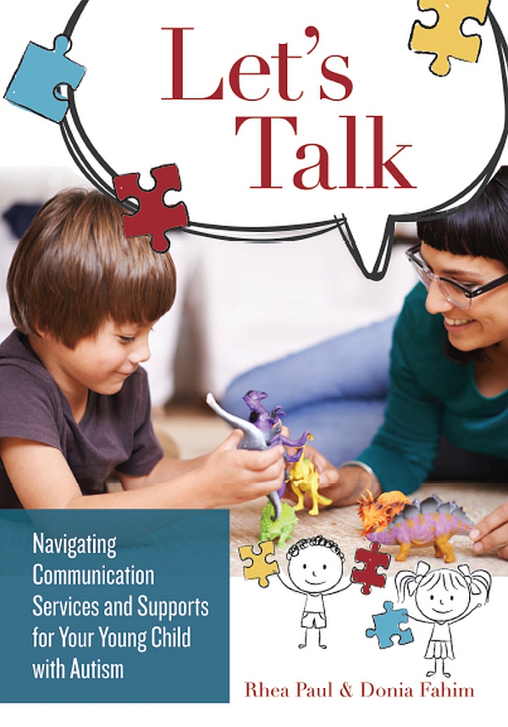 Let's Talk Navigating Communication Services and Supports for Your Young Child with Autism - (PDF/EPUB Version)
