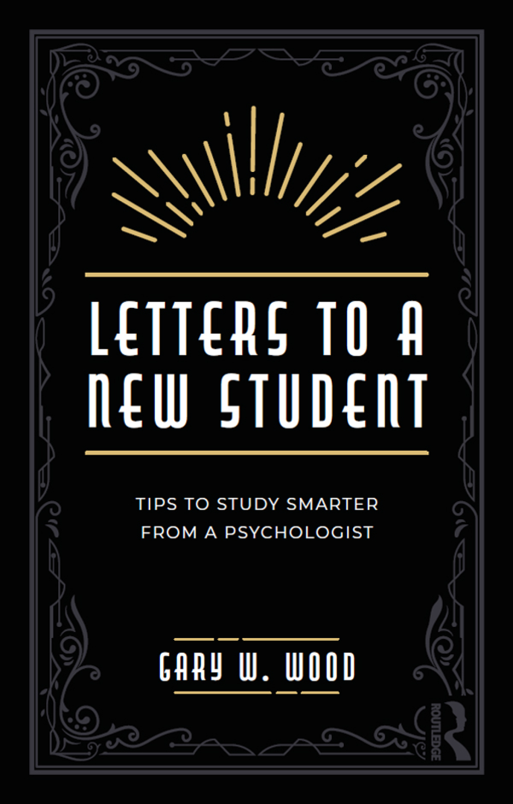 Letters to a New Student Tips to Study Smarter from a Psychologist 1st Edition - (PDF/EPUB Version)