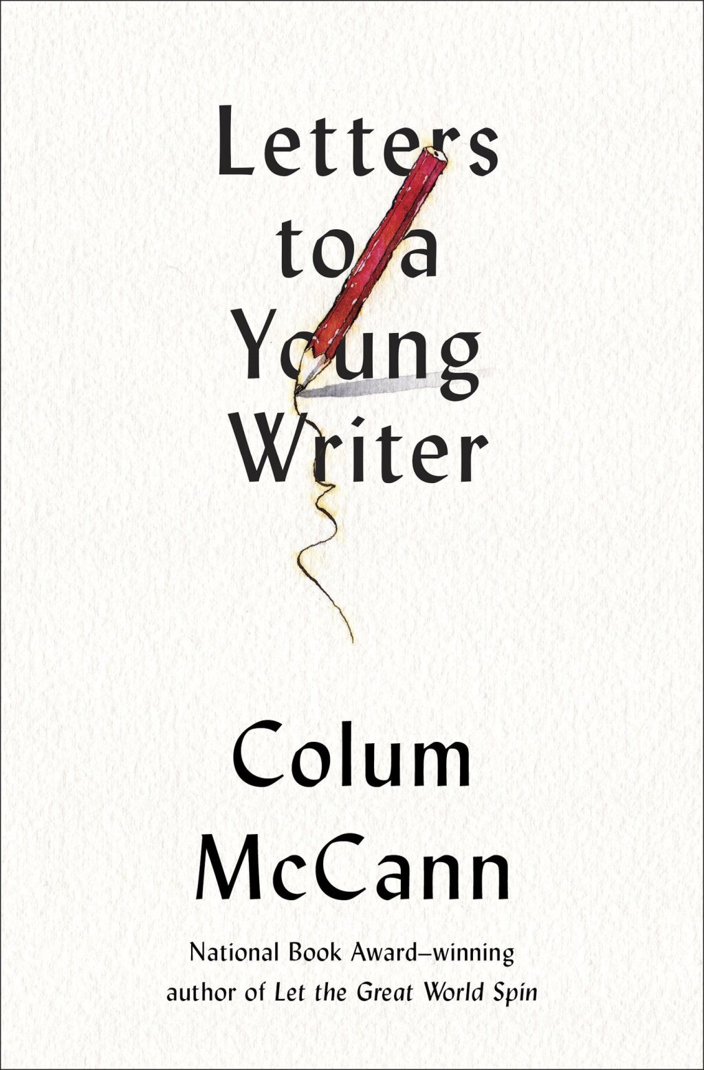 Letters to a Young Writer Some Practical and Philosophical Advice - (PDF/EPUB Version)