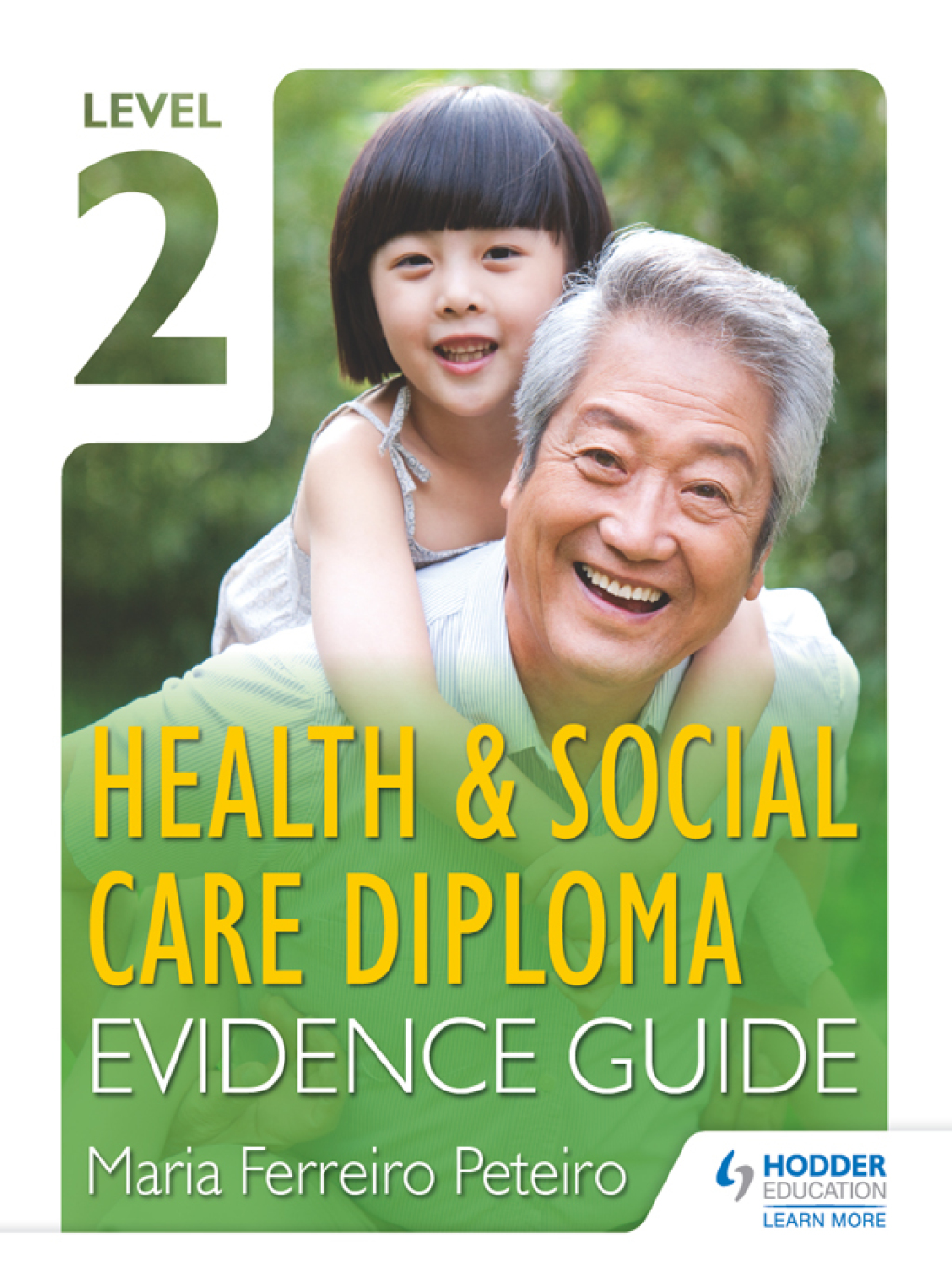 Level 2 Health & Social Care Diploma Evidence Guide - (PDF/EPUB Version)