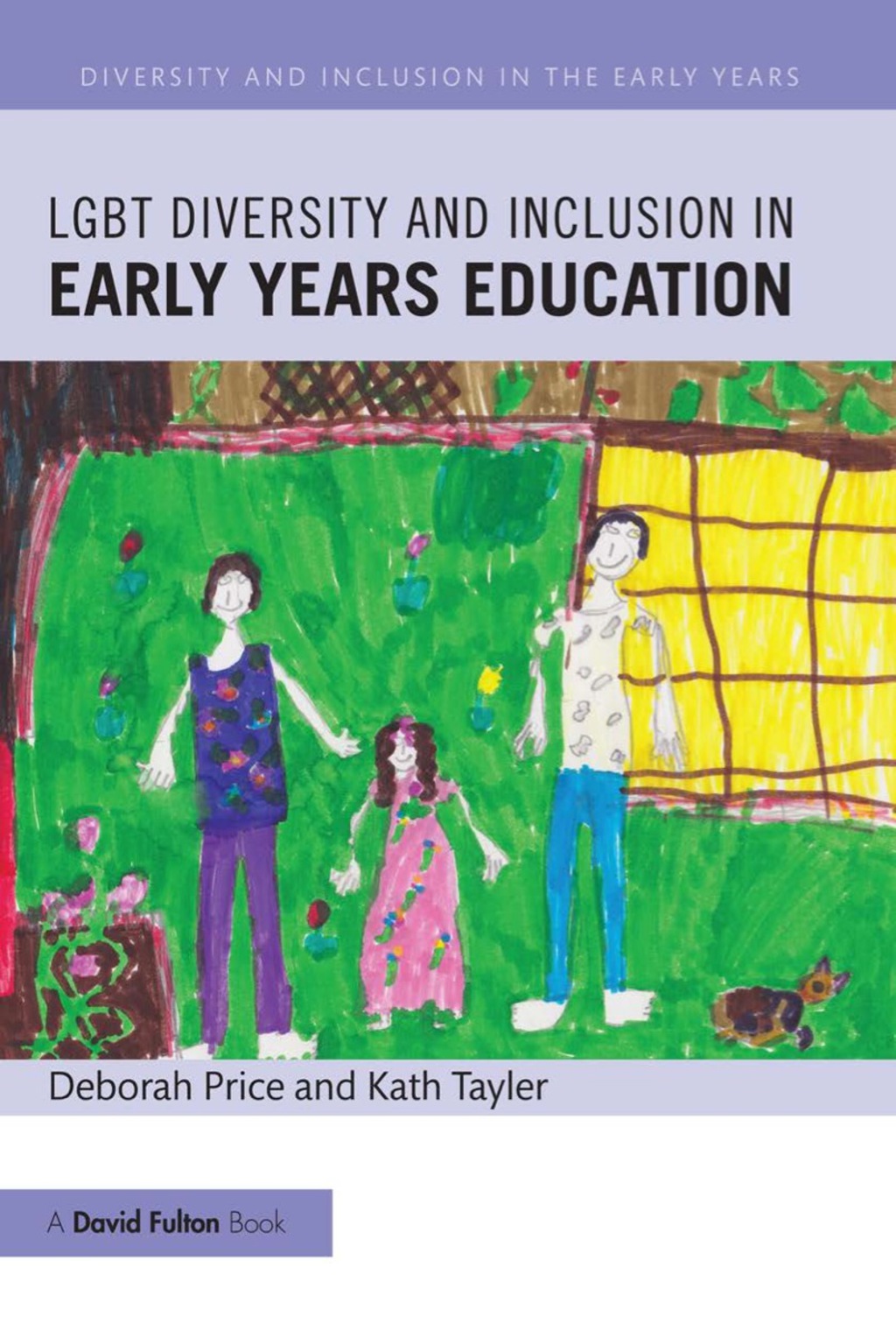 LGBT Diversity and Inclusion in Early Years Education - (PDF/EPUB Version)