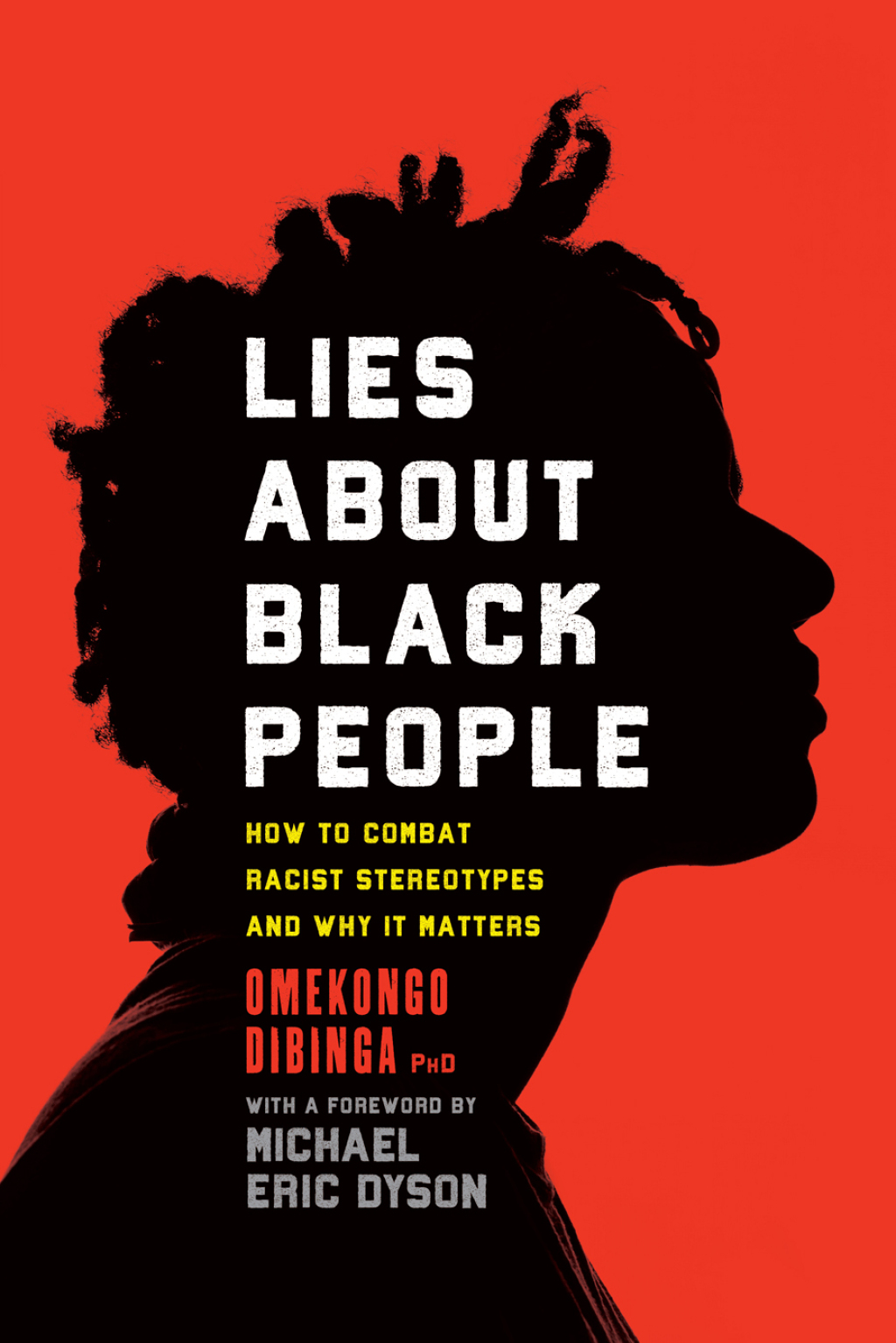 Lies about Black People How to Combat Racist Stereotypes and Why It Matters - (PDF/EPUB Version)