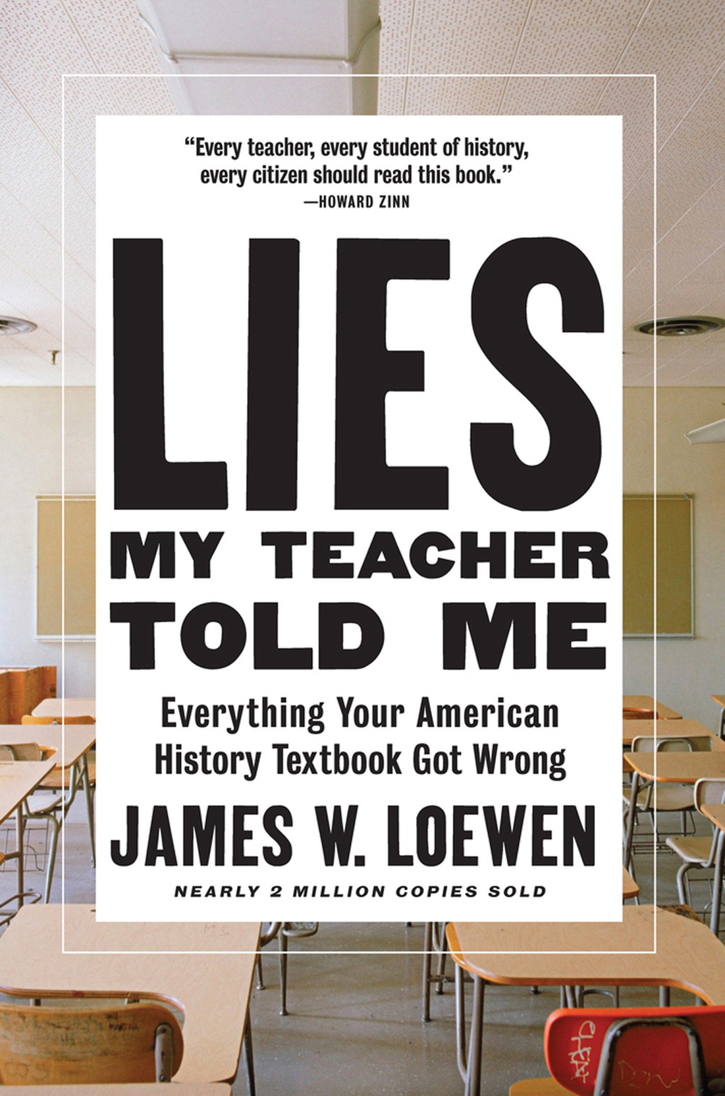Lies My Teacher Told Me Everything Your American History Textbook Got Wrong - (PDF/EPUB Version)